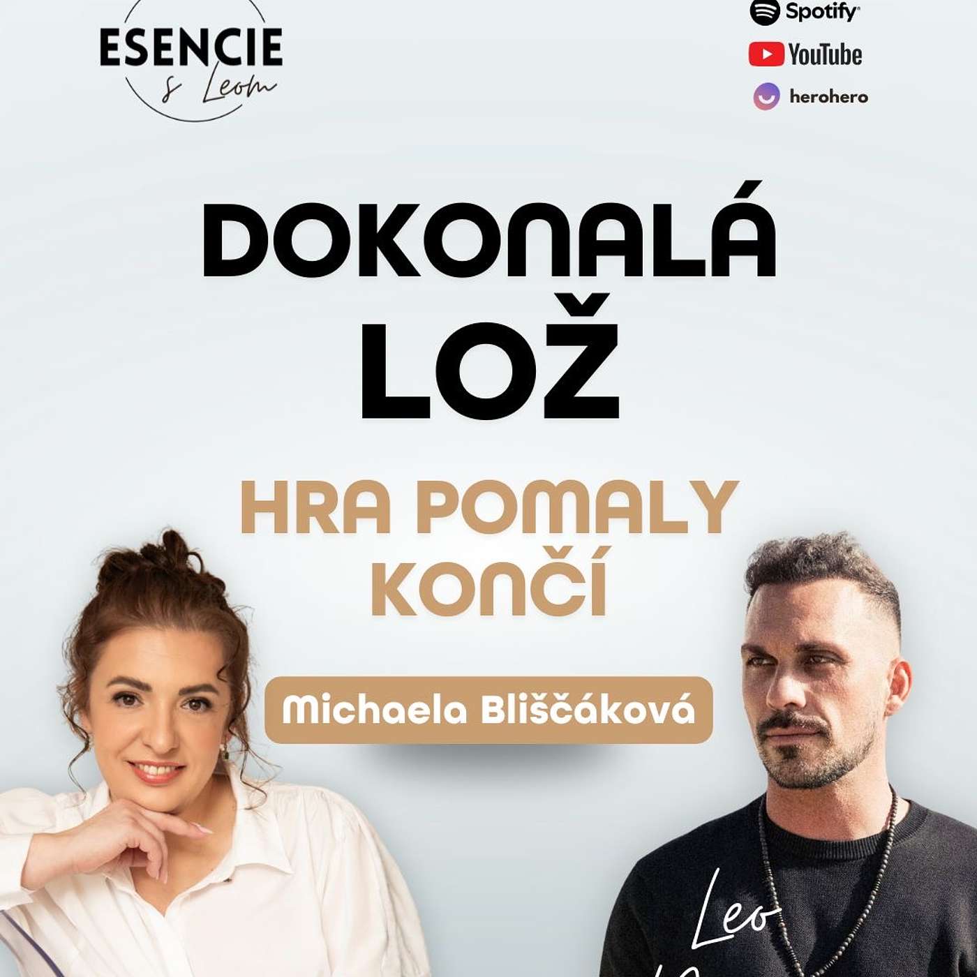 150# DOKONALÁ LOŽ - HRA POMALY KONČÍ - Michaela Bliščáková (moderuje Leo Prema) 150# DOKONALÁ LOŽ - HRA POMALY KONČÍ - Michaela Bliščáková (moderuje Leo Prema)