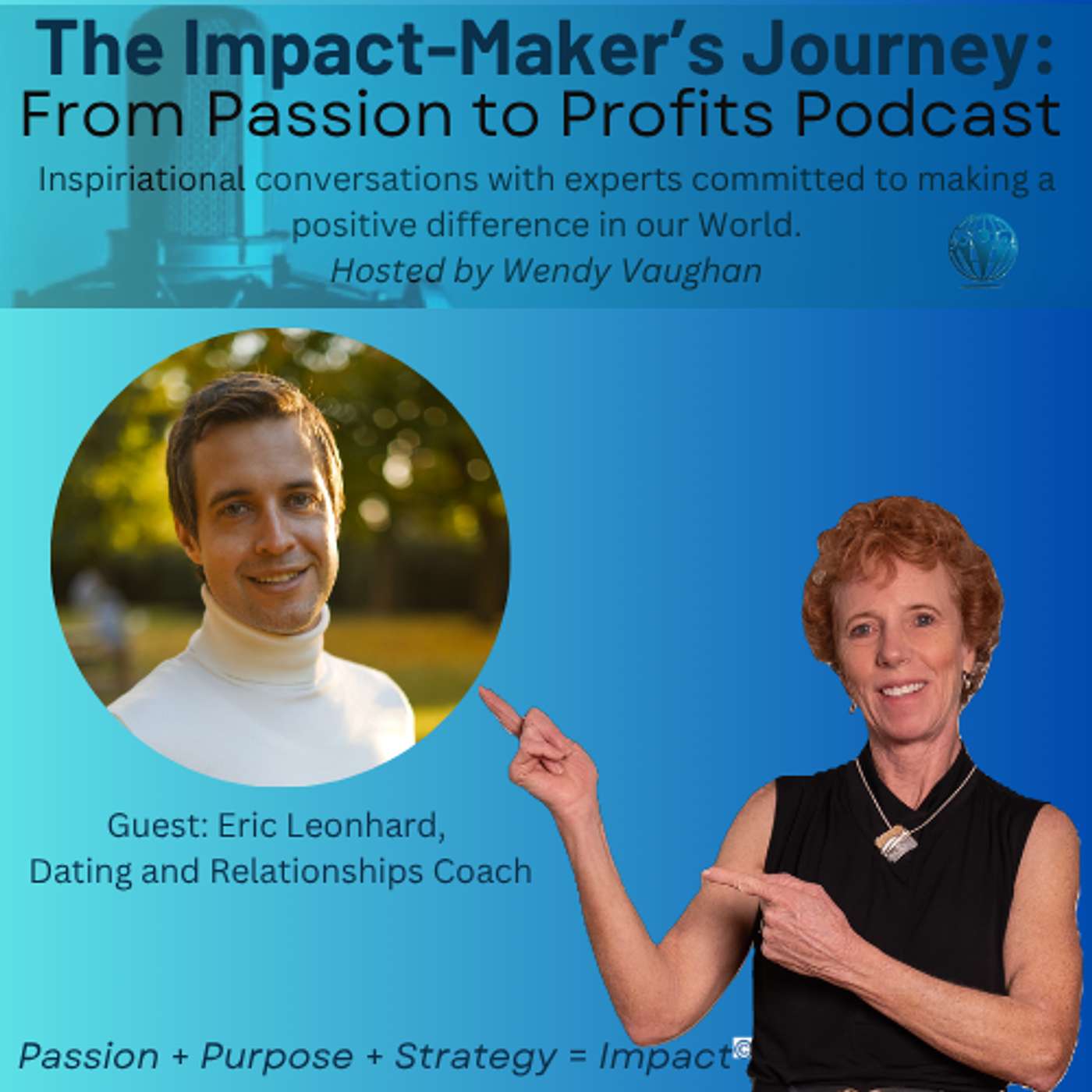 The Impact-Maker\'s Journey: From Passion to Profits
