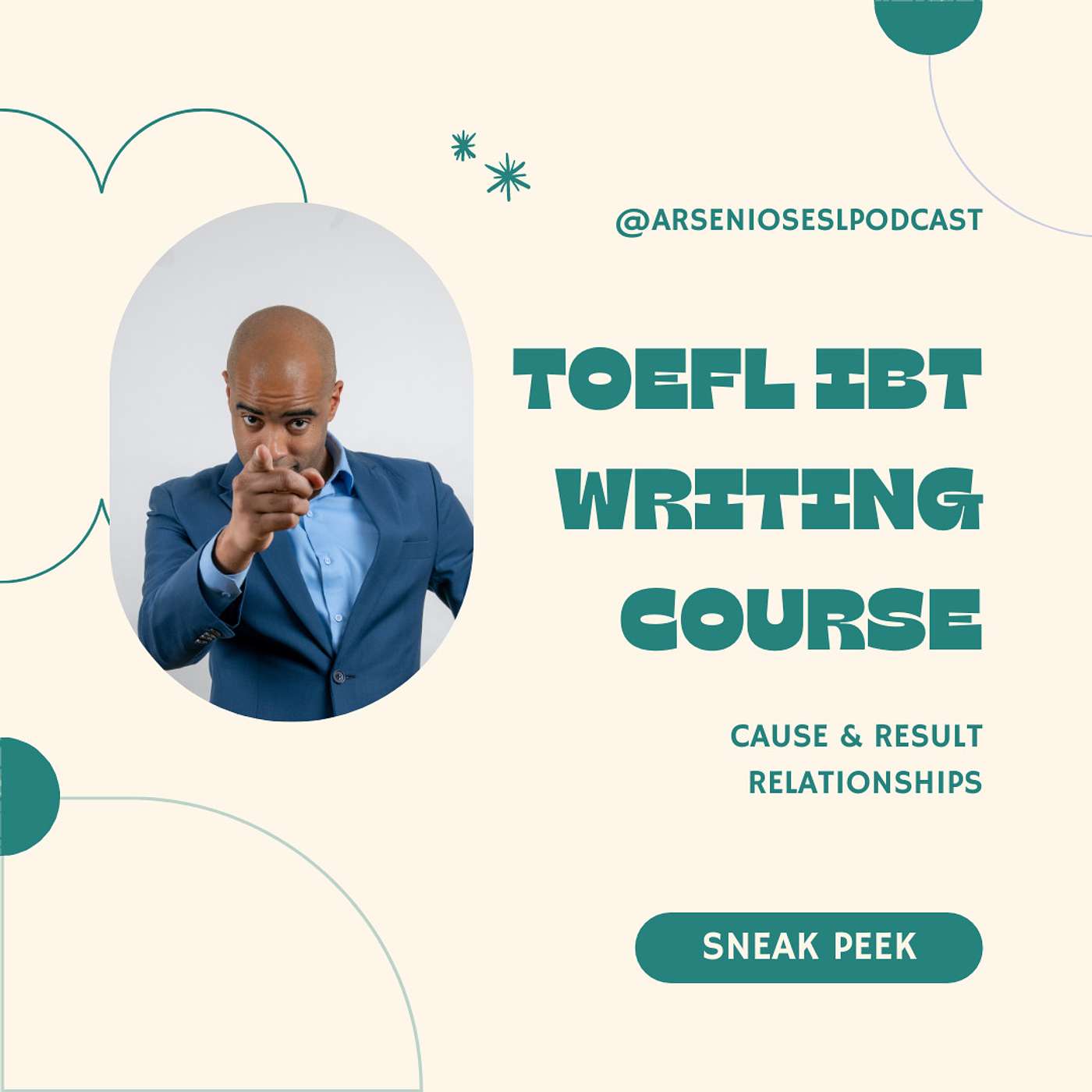 TOEFL iBT | Writing Course Sneak Peek | Cause & Result Relationships episode artwork