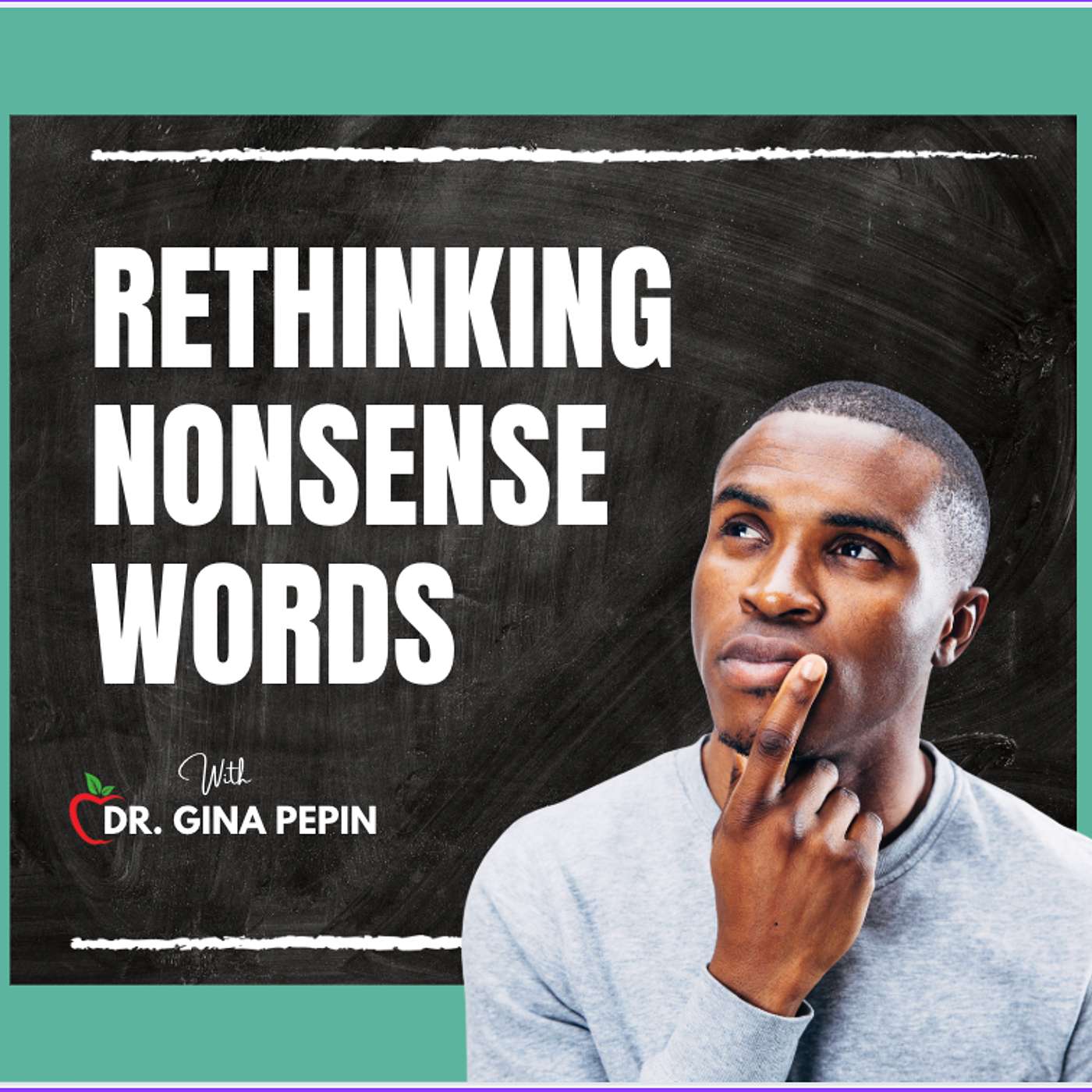 Rethinking Nonsense Words Rethinking Nonsense Words