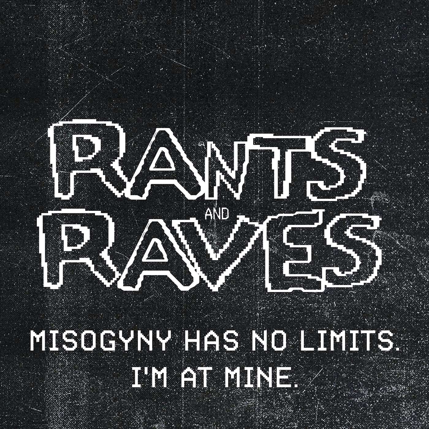 In Your Ear: Misogyny Has No Limits. I’m at Mine.