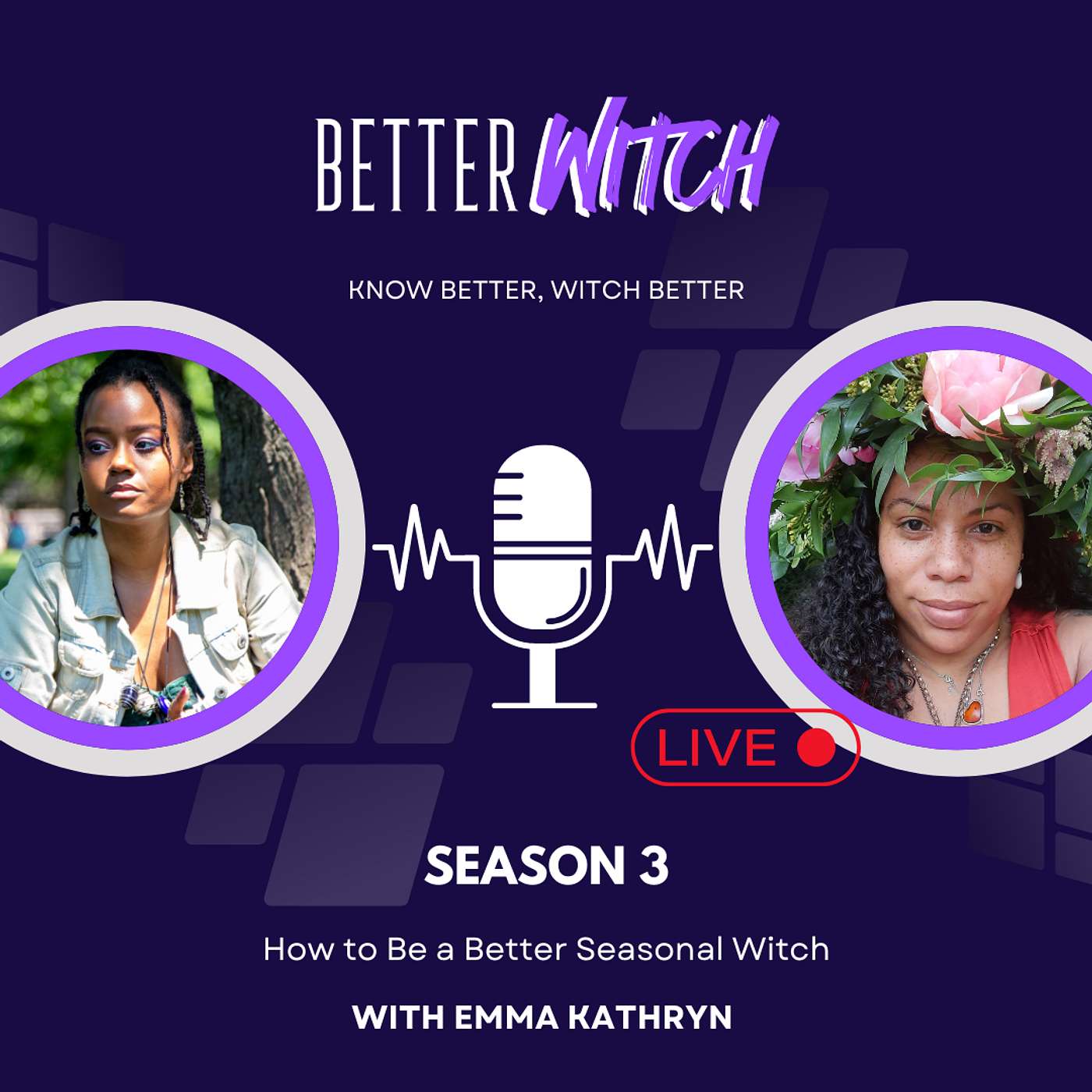 Be A Better Seasonal Witch w/ Emma Kathryn | S3 Ep7