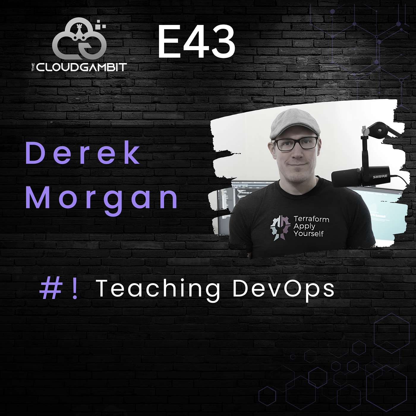 Teaching DevOps: From Infrastructure to Education with Derek Morgan