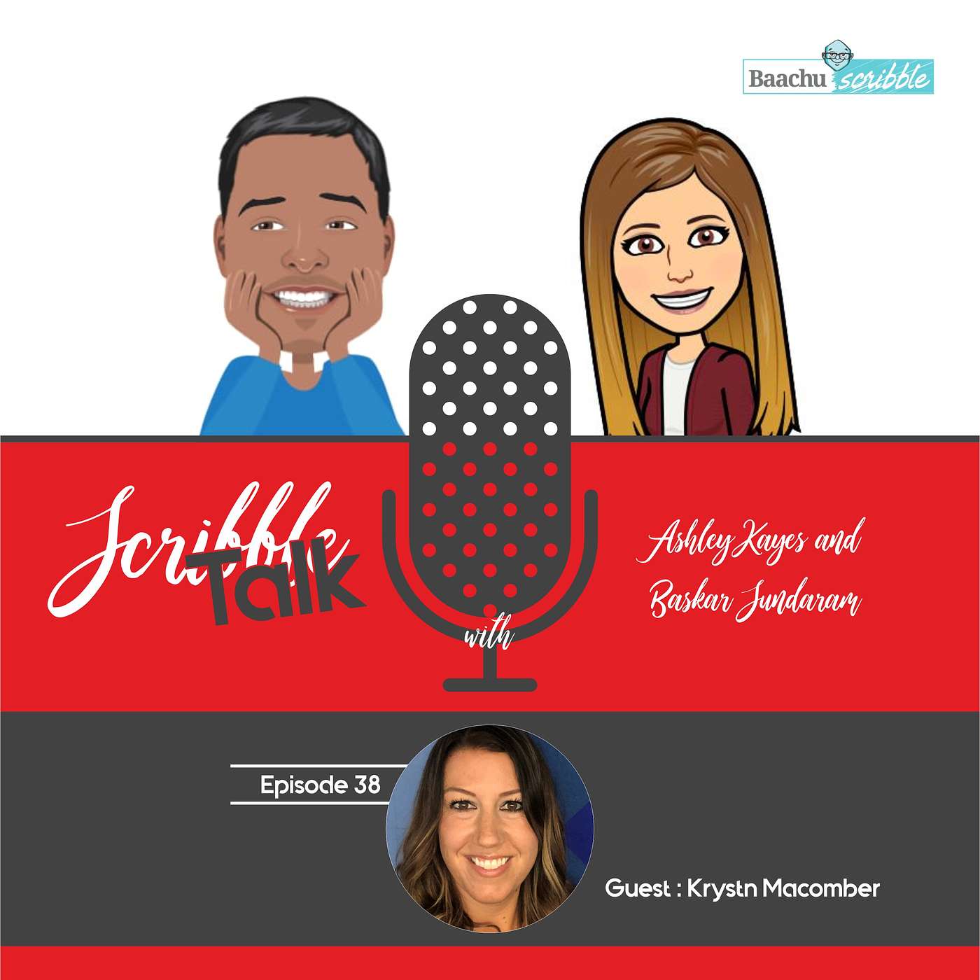 Scribble Talk - Episode 38 Krystn Macomber Gull (APMP Vice Chair, Former college basketball player)