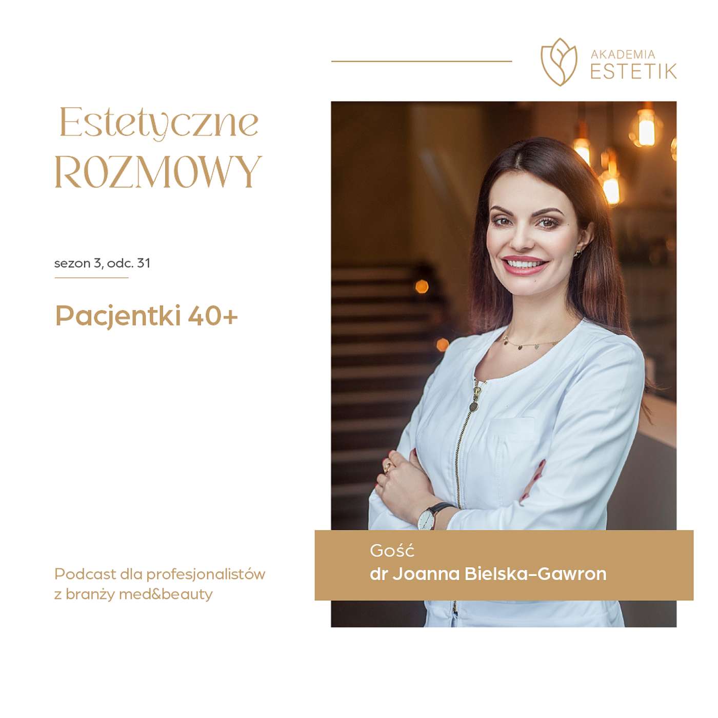 Pacjentki 40+. Dr Joanna Bielska-Gawron episode artwork