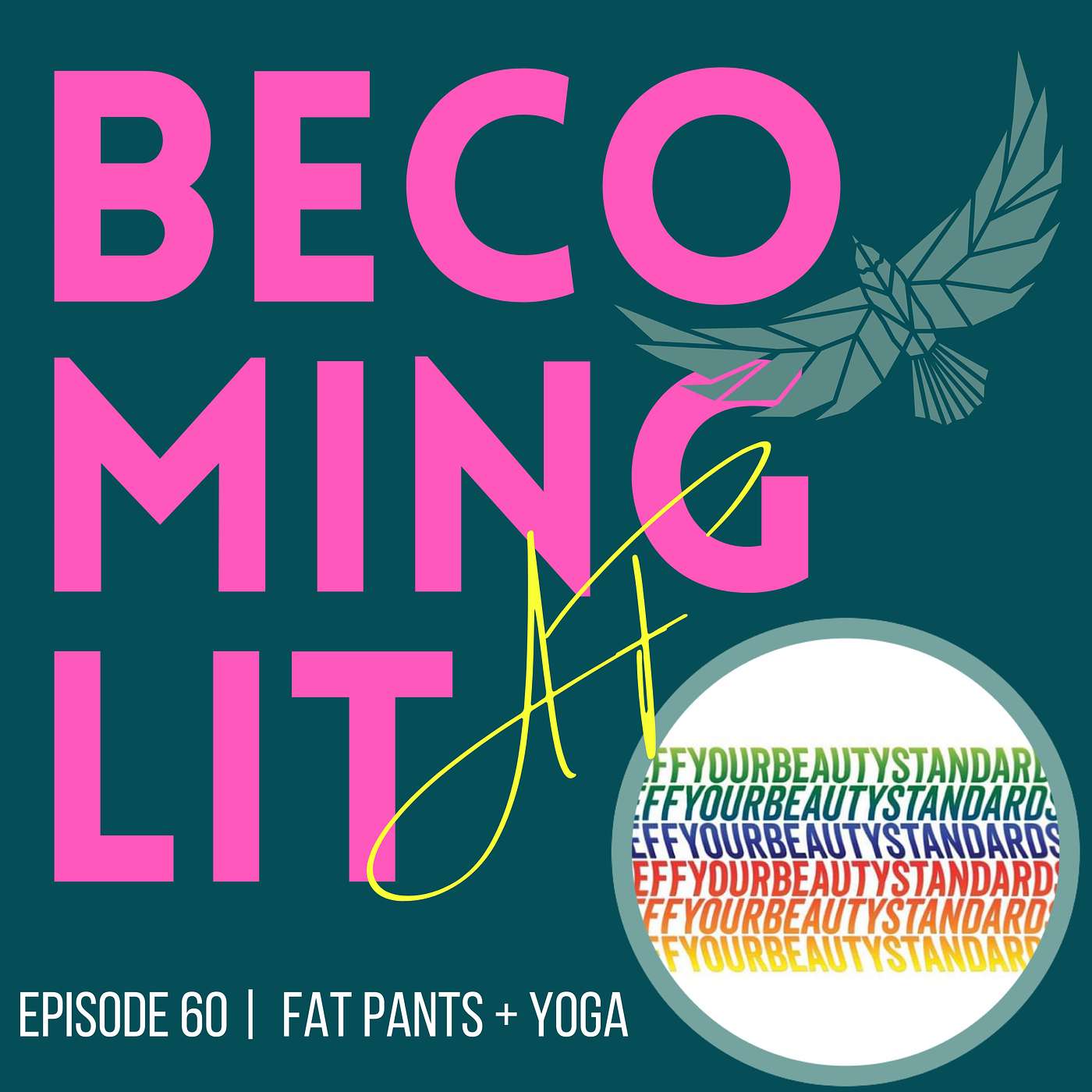 Fat Pants | Yoga, Body, F Diet Culture - Round Table