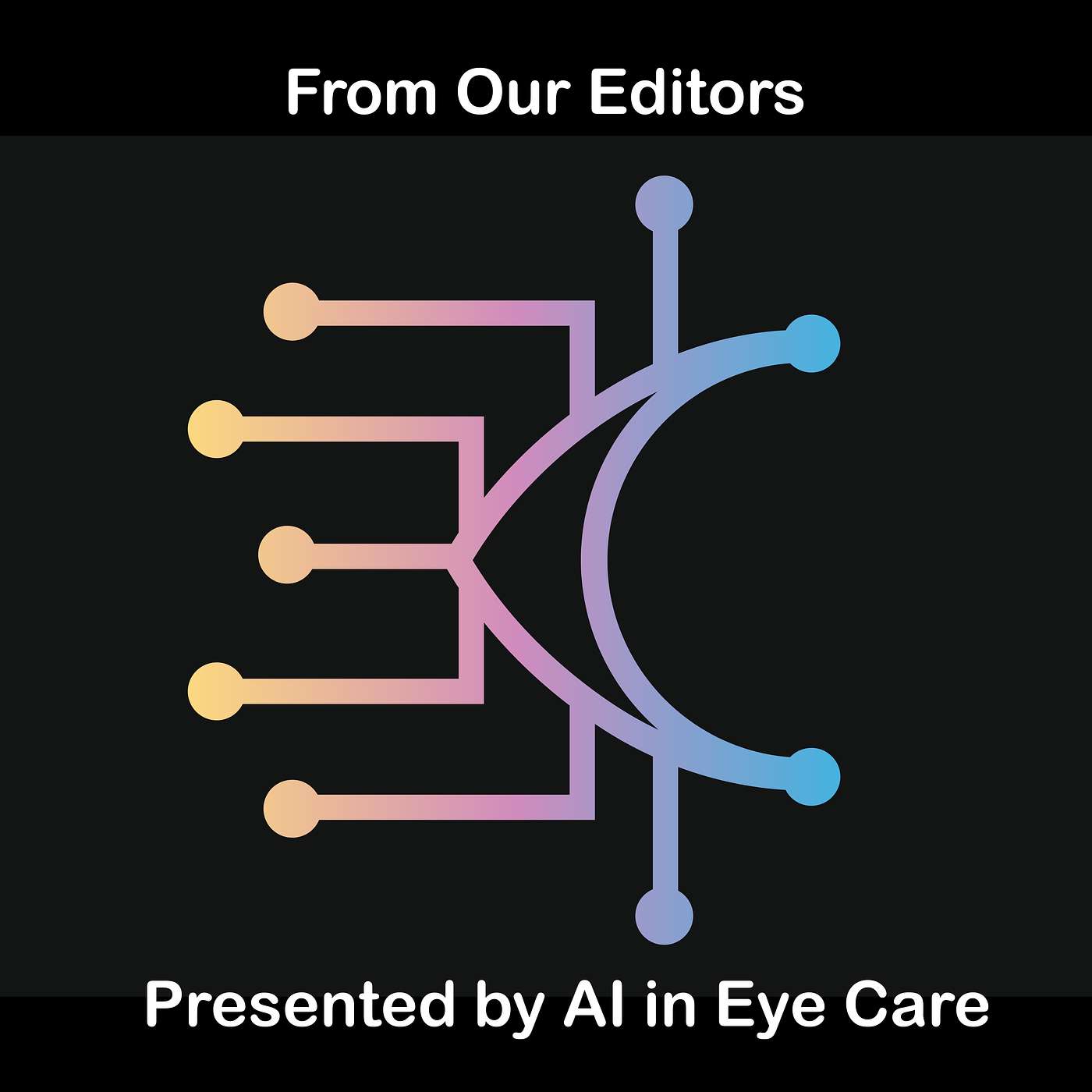 A Vision of Disruption: How AI Will Revolutionize Eye Care A Vision of Disruption: How AI Will Revolutionize Eye Care