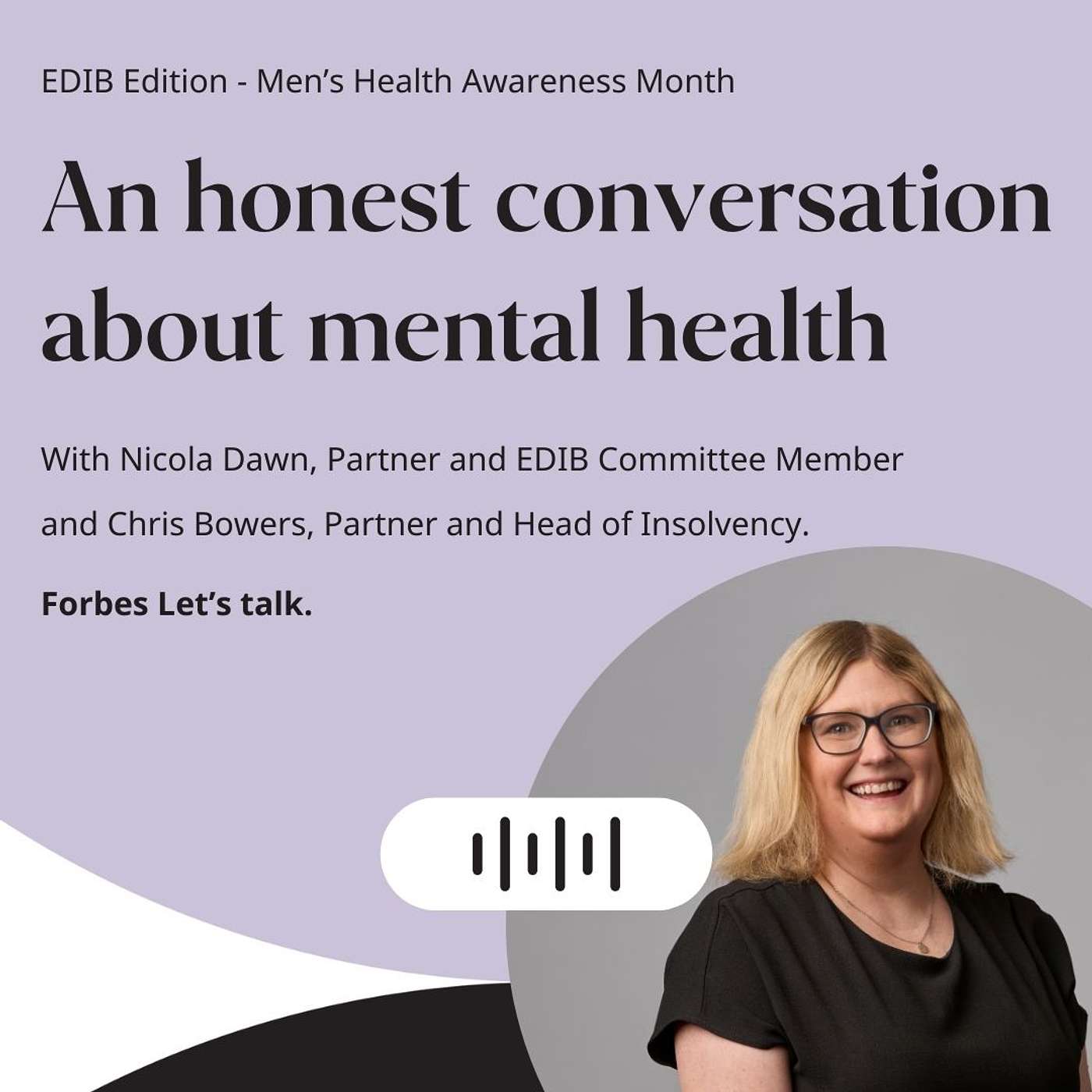EDIB Edition - Men’s Health Awareness Month - An honest conversation about mental health