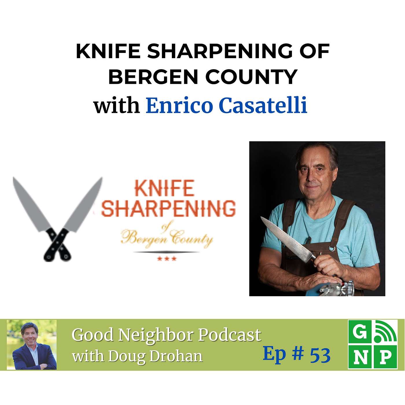 Ep. # 53 From Banker to Blade Expert: Enrico Casatelli's Knife Sharpening Journey and Restoration Secrets