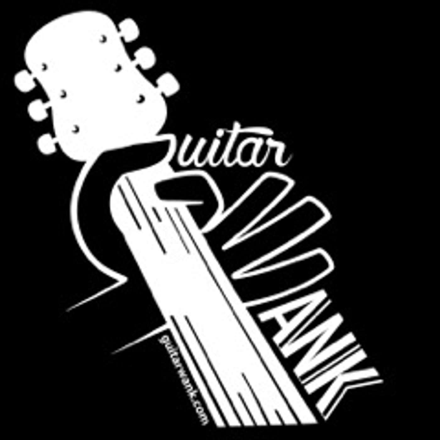 GuitarWank - Episode 43 - November 7, 2016