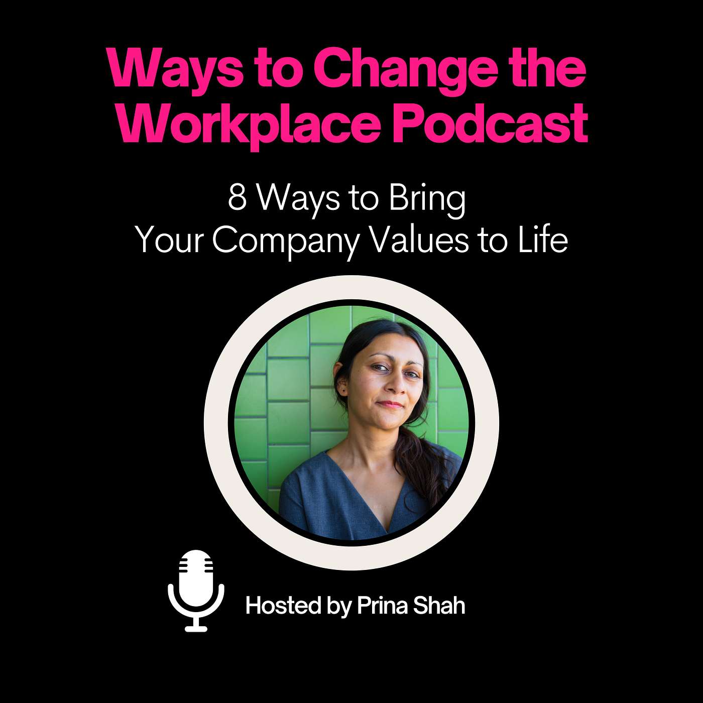 10. 8 Ways to Bring Your Company Values to Life: The Success Stories!