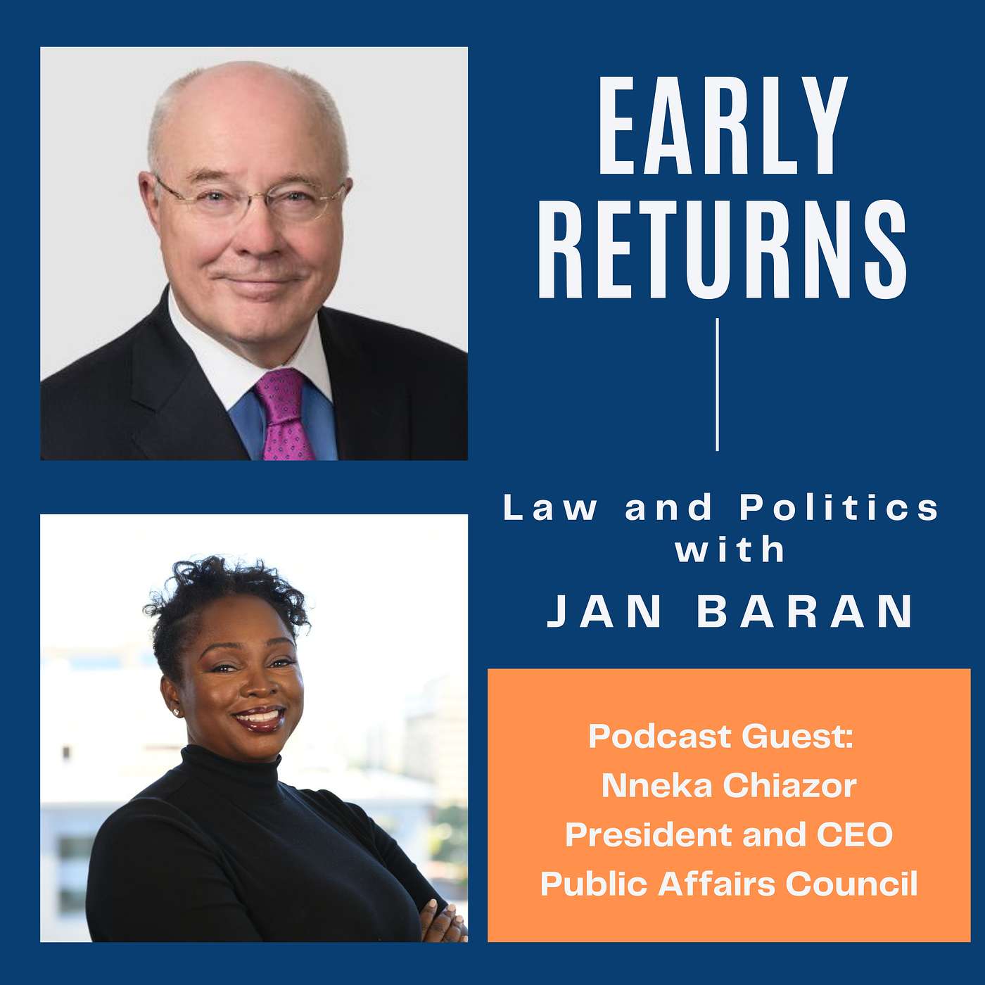 Early Returns - Law and Politics with Jan Baran