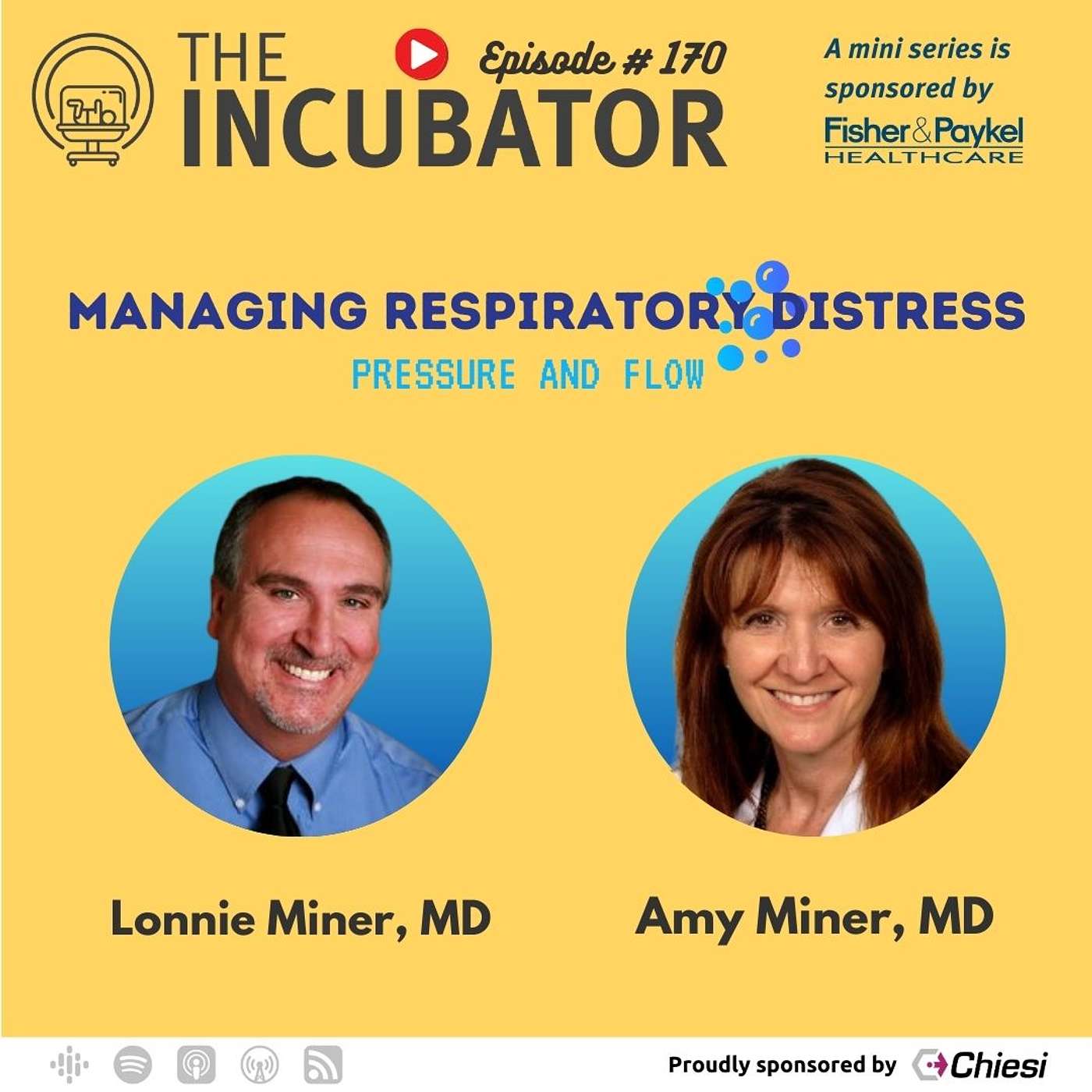 #170 - 🔵 Managing Respiratory Distress Series - Episode 3 with Dr. Lonnie Miner and Dr. Amy Miner