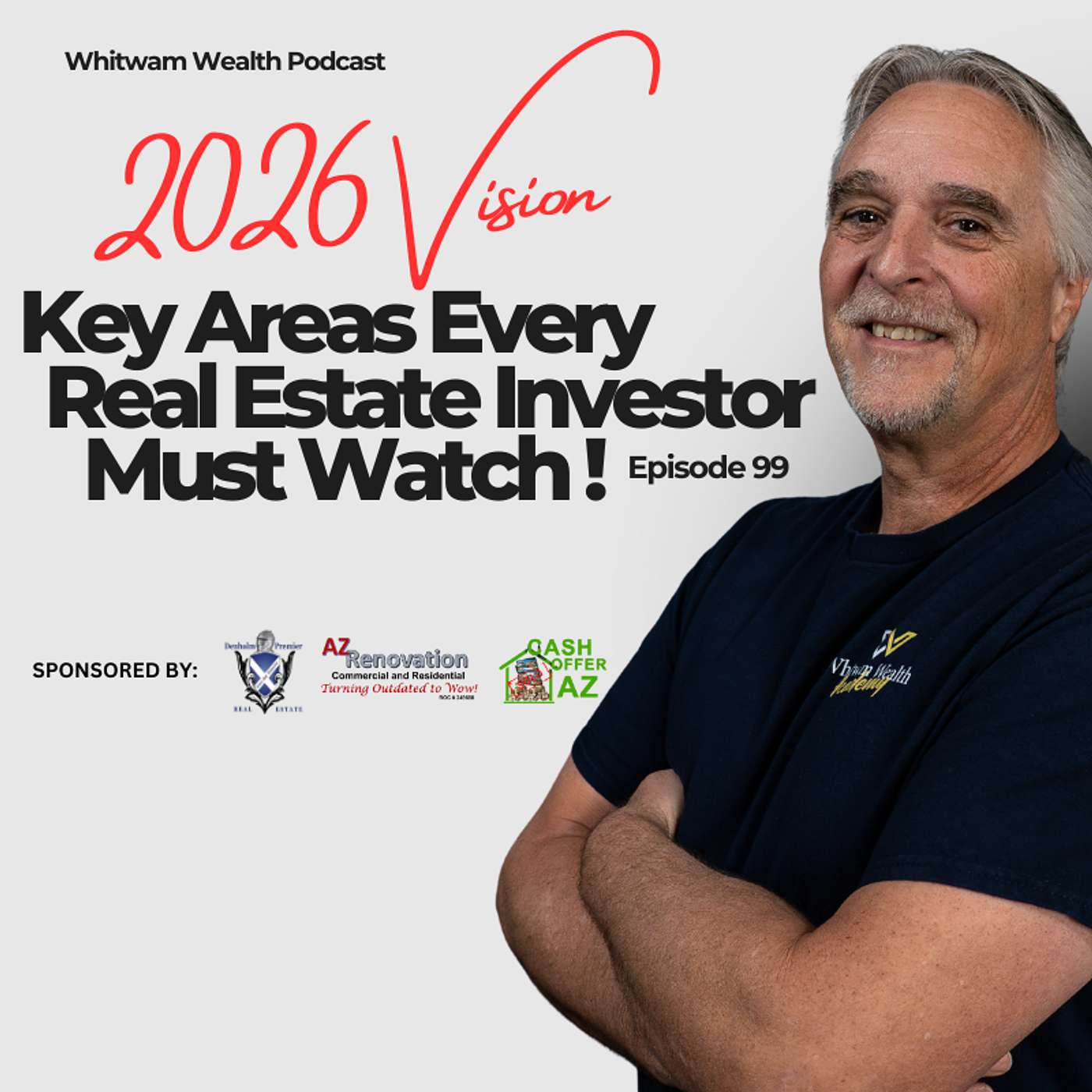 Whitwam Wealth Real Estate Podcast