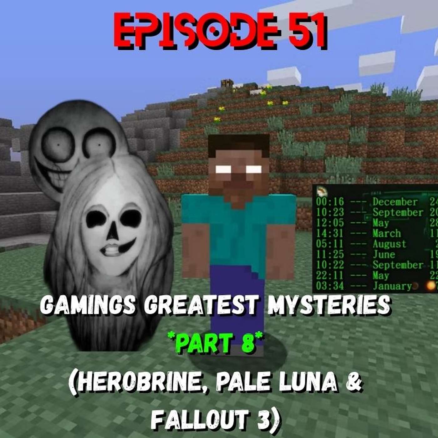 Gamings Greatest Mysteries *Part 8* (Herobrine, Pale Luna & Fallout 3)