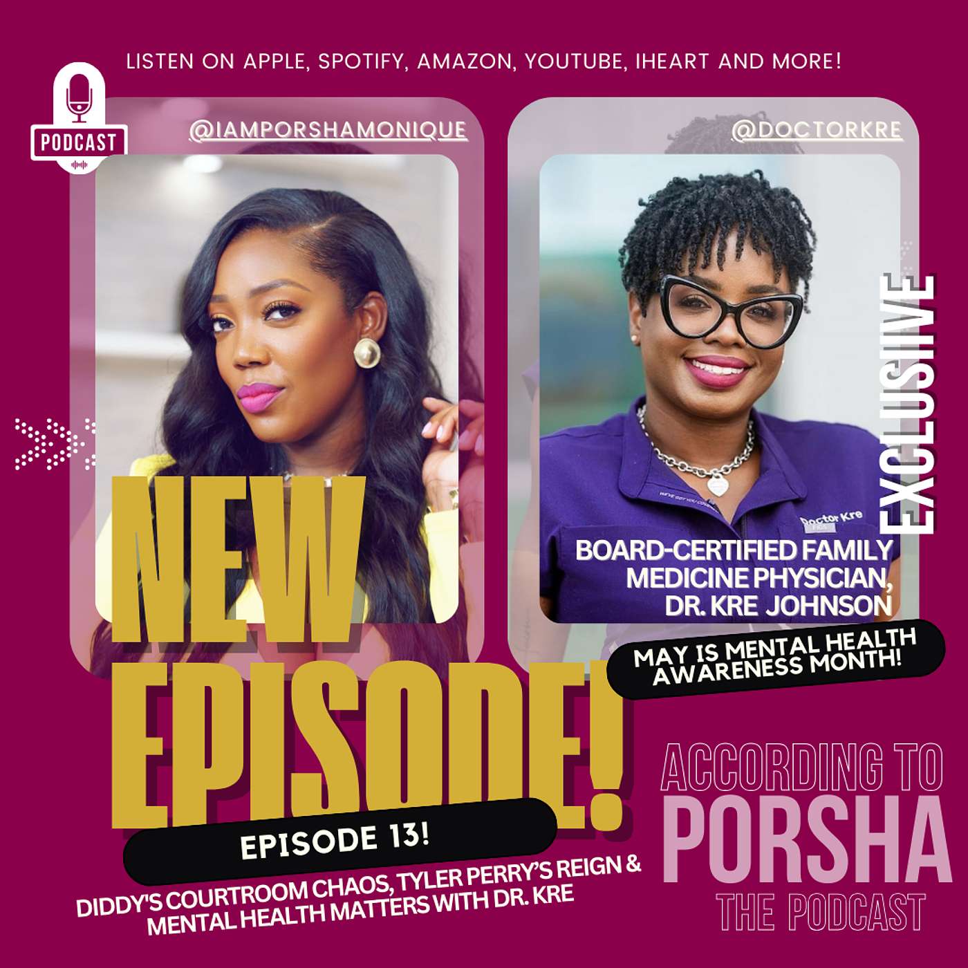 According To Porsha: The Podcast