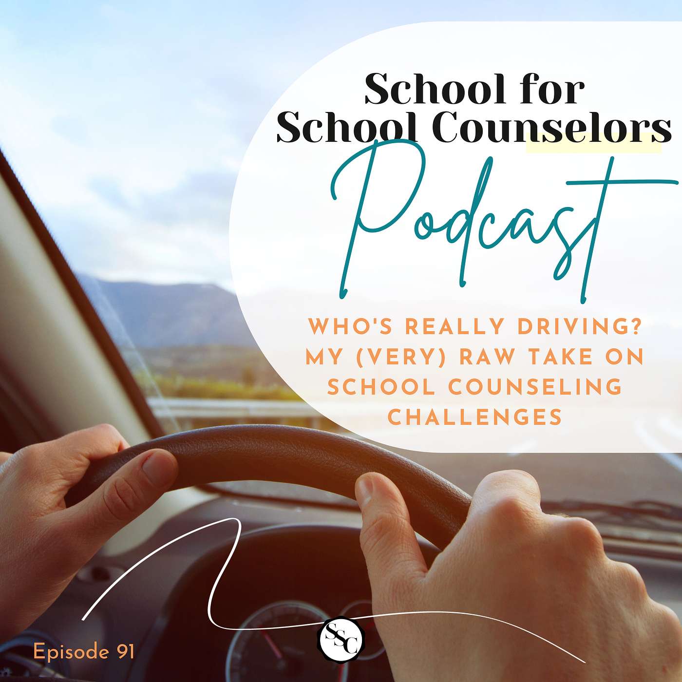 Who's REALLY Driving? My (Very) Raw Take on School Counseling Challenges episode artwork