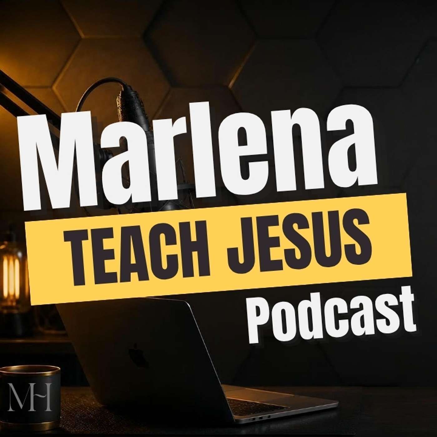 Marlena Teach Jesus