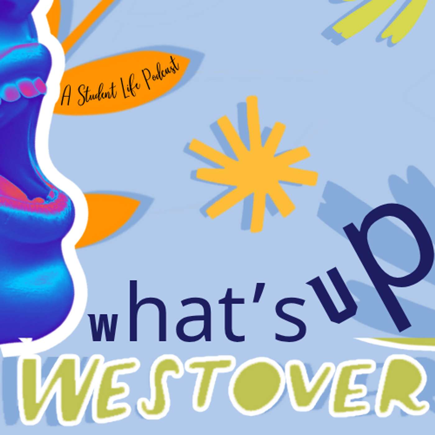 What's Up Westover Podcast