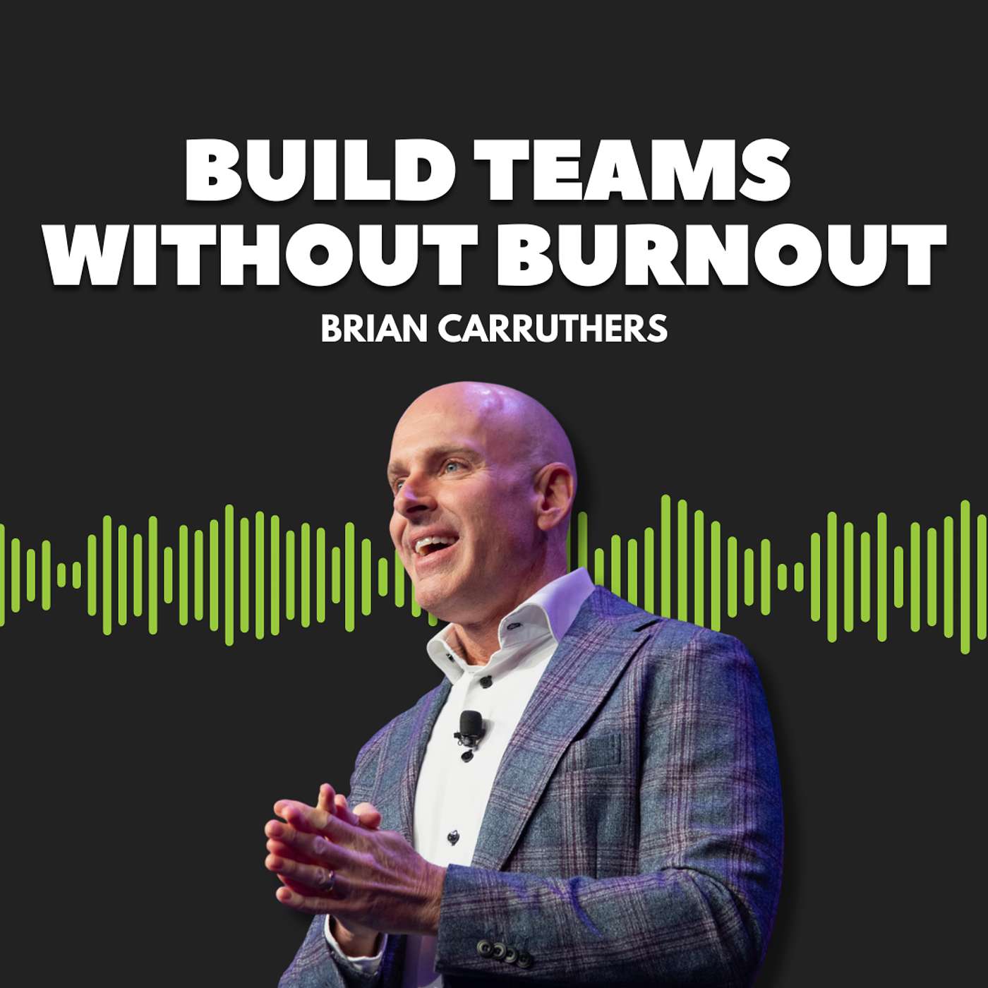 How Brian Carruthers Built a 400,000+ Person Team Without Hype episode artwork