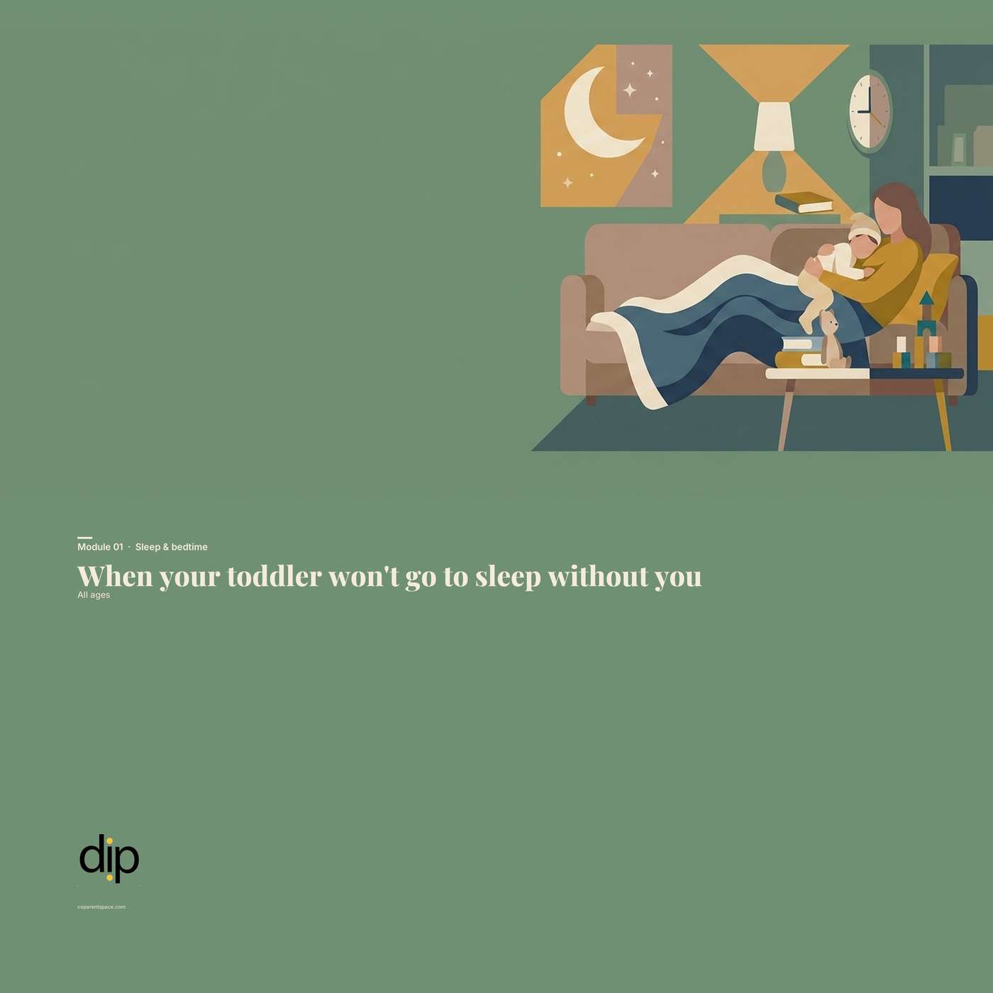 Toddler Won't Sleep Without You: Bedtime Across Two Homes (Ages 0-3) episode artwork