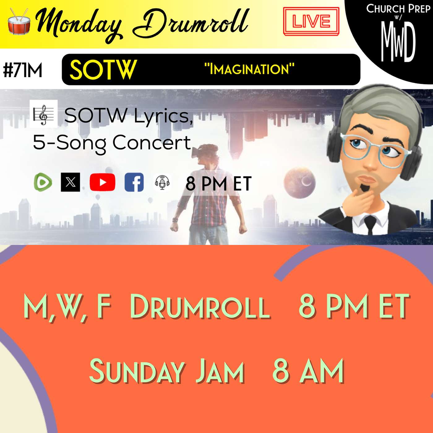 🥁 #71M 🎼SOTW Reveal: "Imagination" | Church Prep w/ MWD