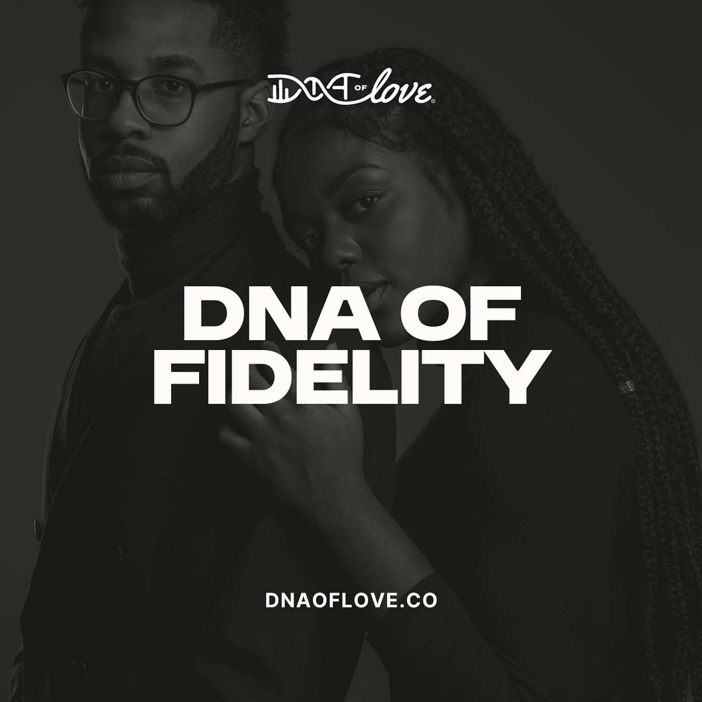 The DNA of Love with Dr. Williams