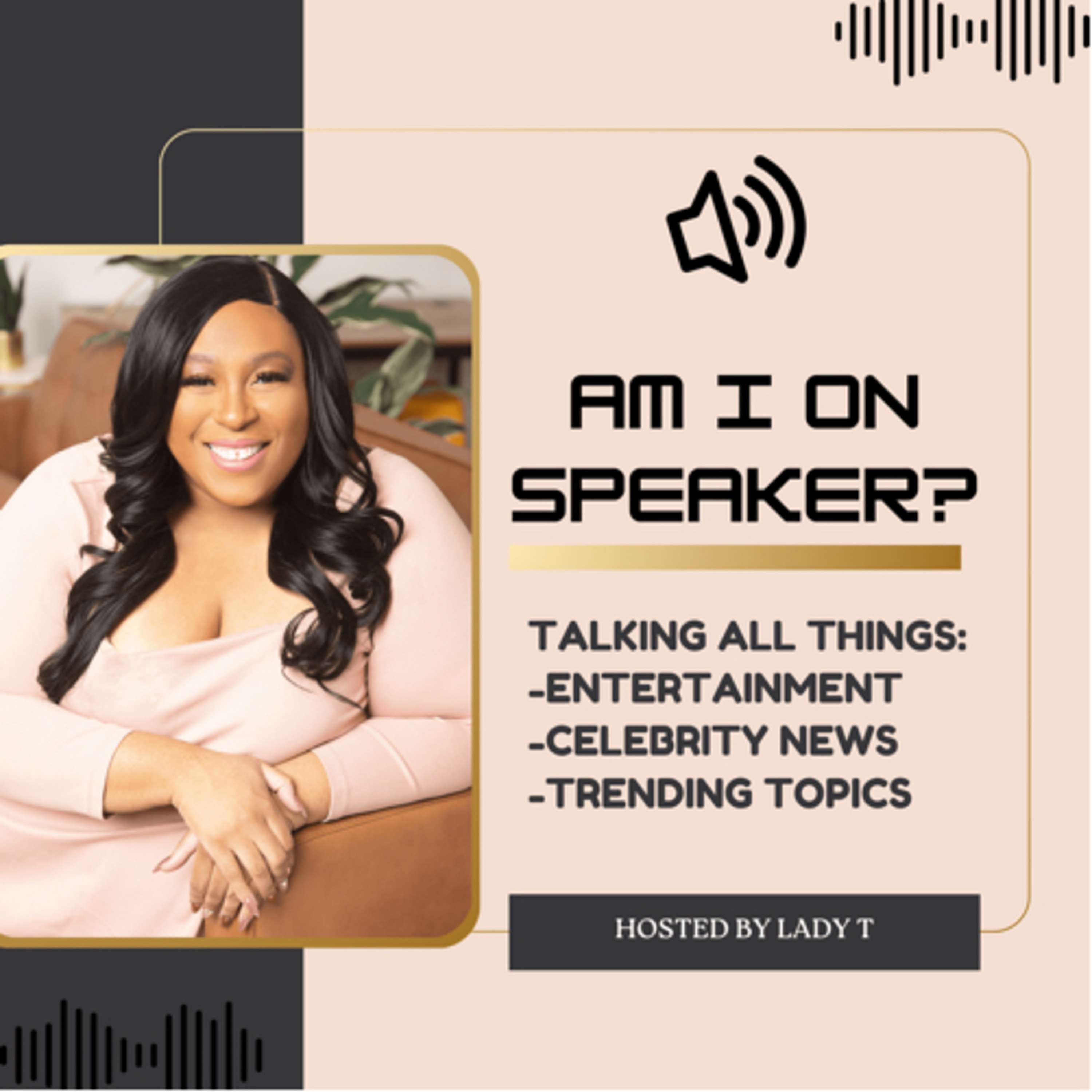 Am I On Speaker?