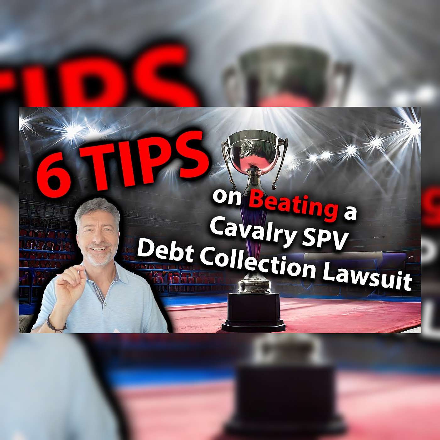 6 Tips on Beating a Cavalry SPV Debt Collection Lawsuit