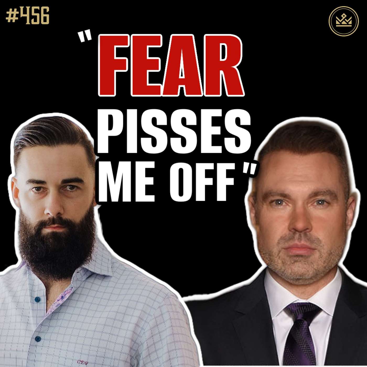 456 | Cyber Security Expert: How Fear Controls Your Business