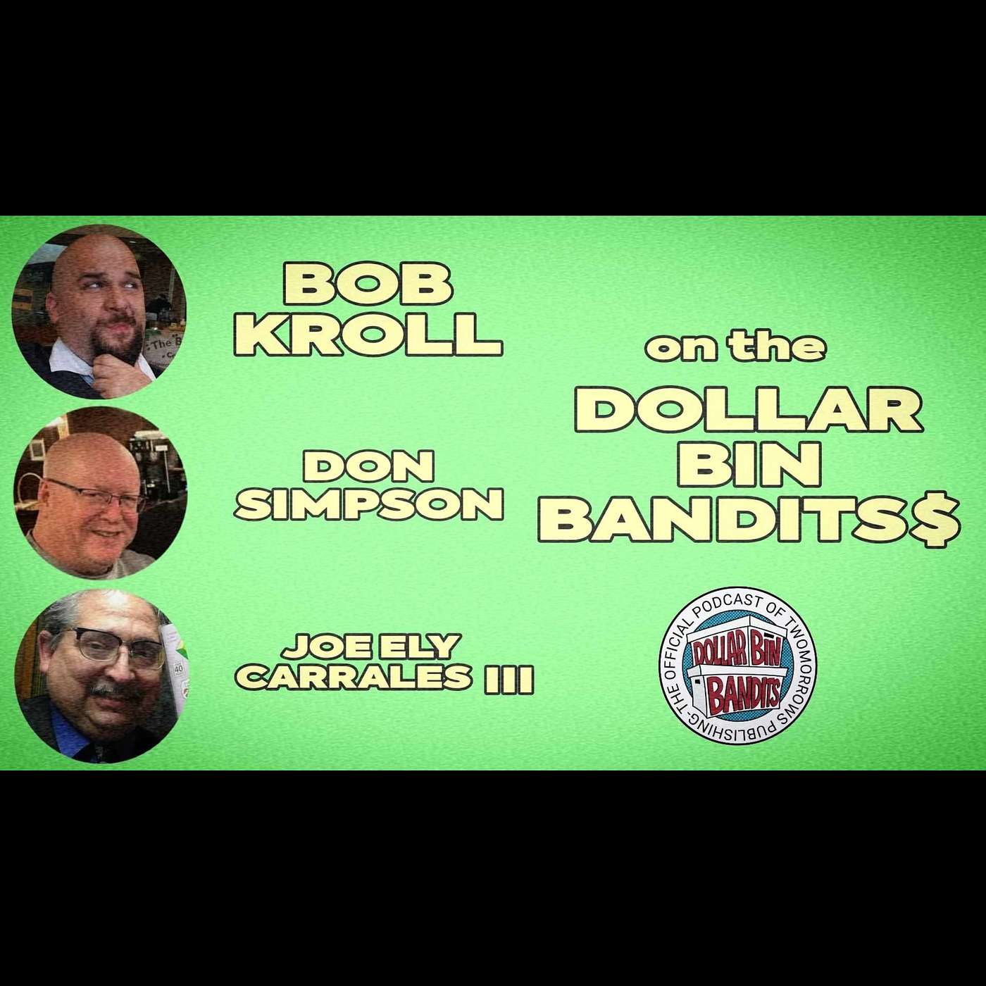 Dollar Bin Bandits