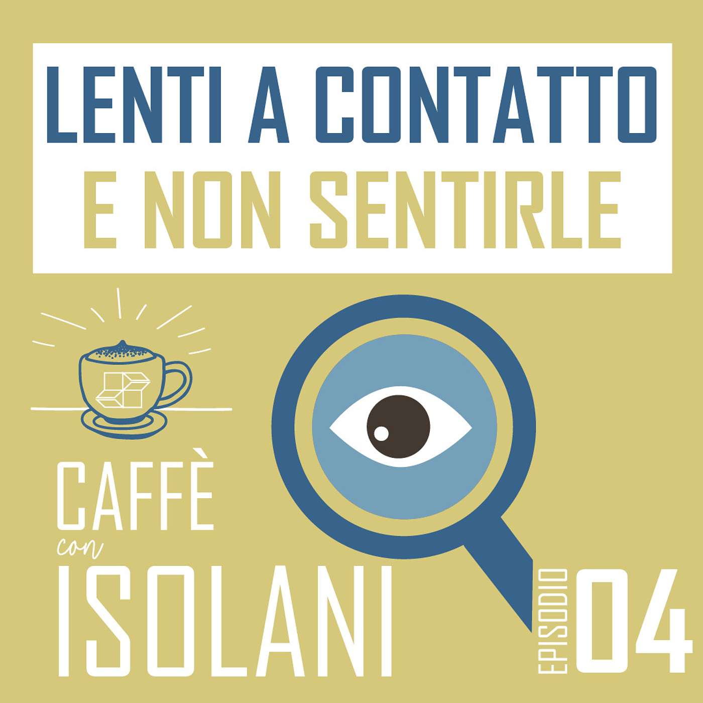 Caffè con Isolani - vista & benessere visivo