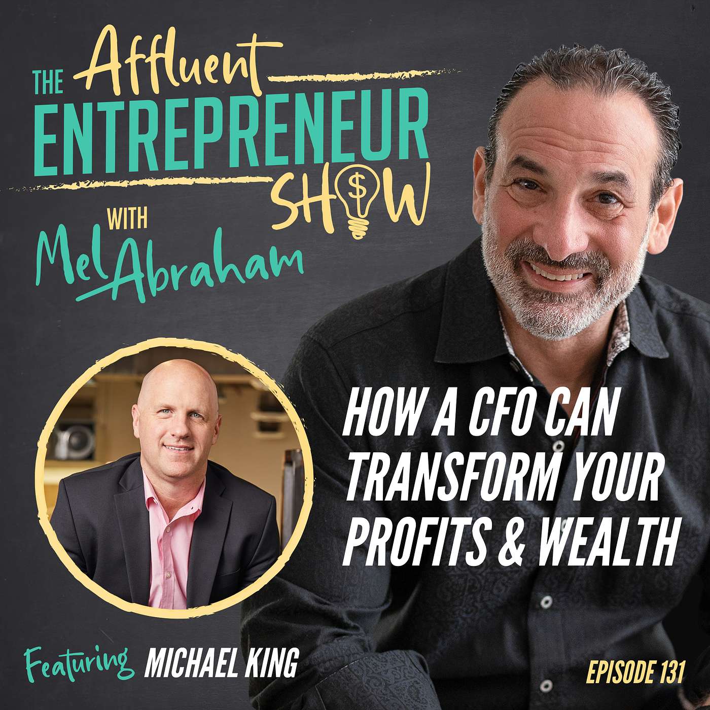 How a CFO Can Transform Your Profits & Wealth with Michael King