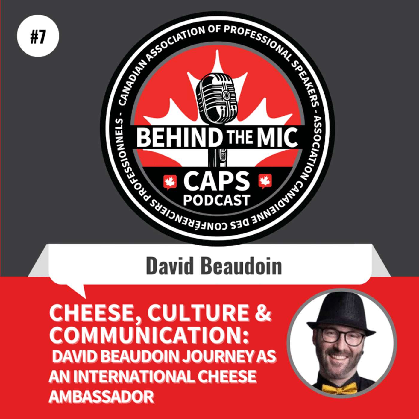 Cheese, Culture, and Communication: David Beaudoin's Journey as an International Cheese Ambassador Cheese, Culture, and Communication: David Beaudoin's Journey as an International Cheese Ambassador