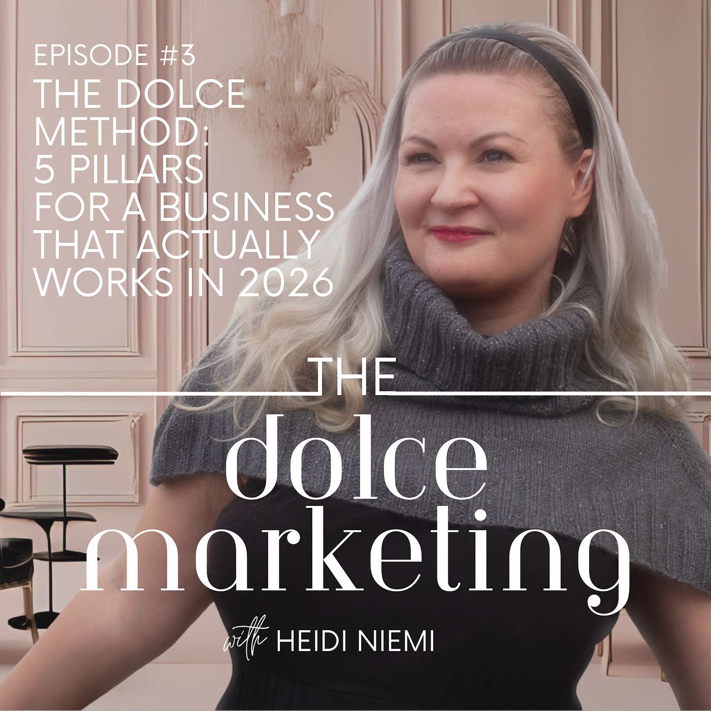 The Dolce Method™: 5 Pillars for a Business That Actually Works in 2026 The Dolce Method™: 5 Pillars for a Business That Actually Works in 2026