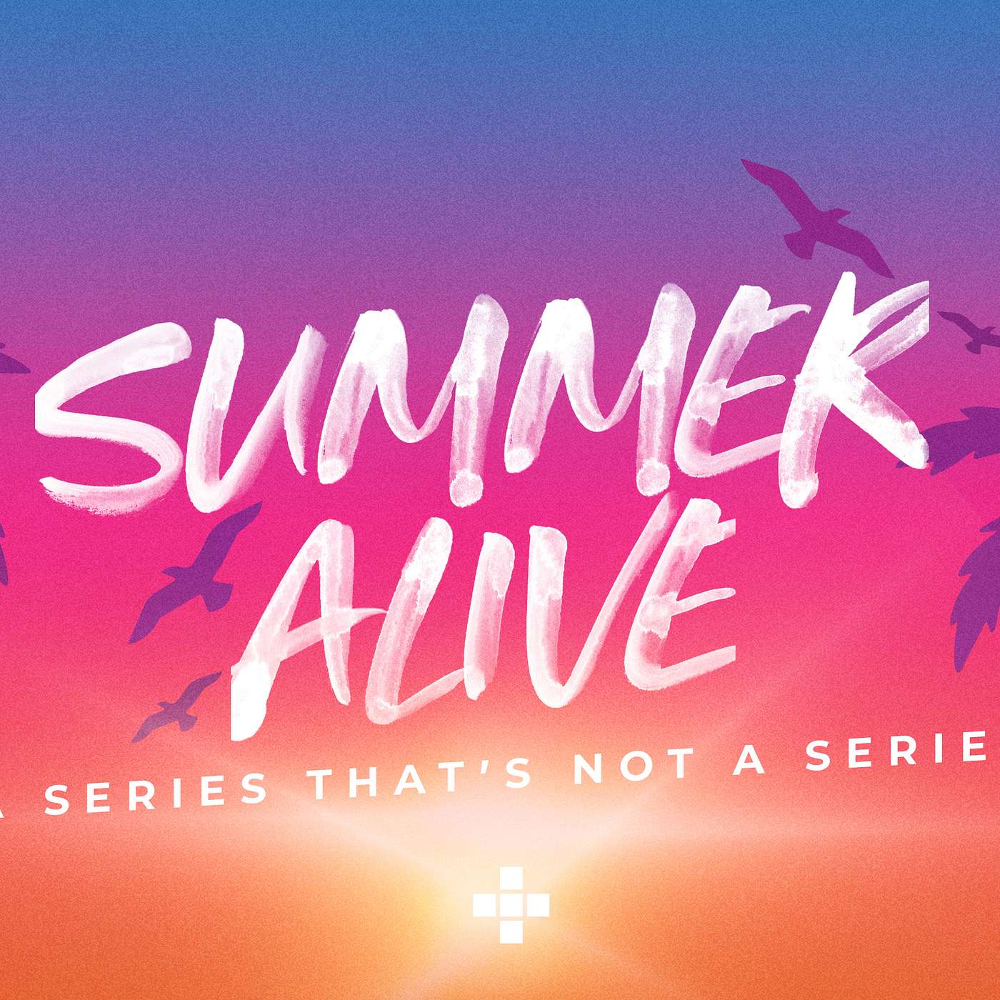 Summer Alive - Week 2 - Pastor JB Kitts