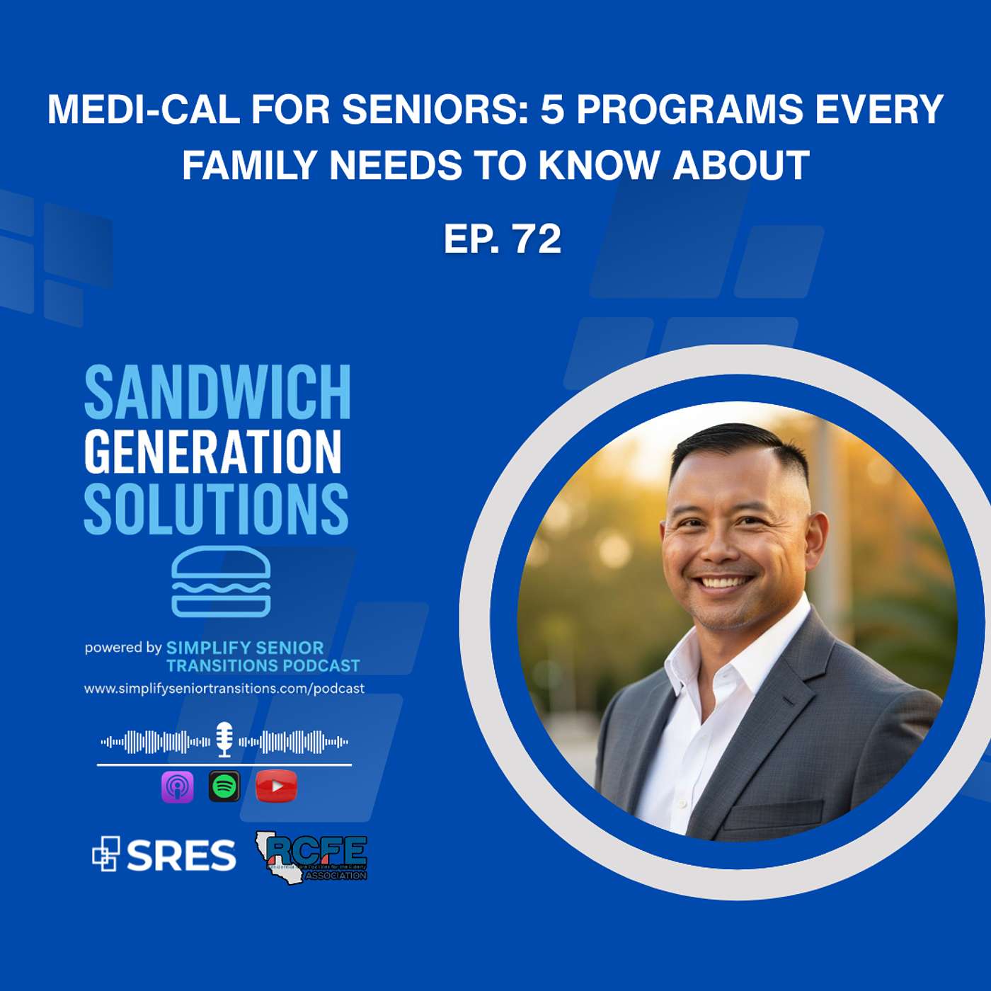 EP 72 - Medi-Cal for Seniors: 5 Programs Every Family Needs to Know About episode artwork
