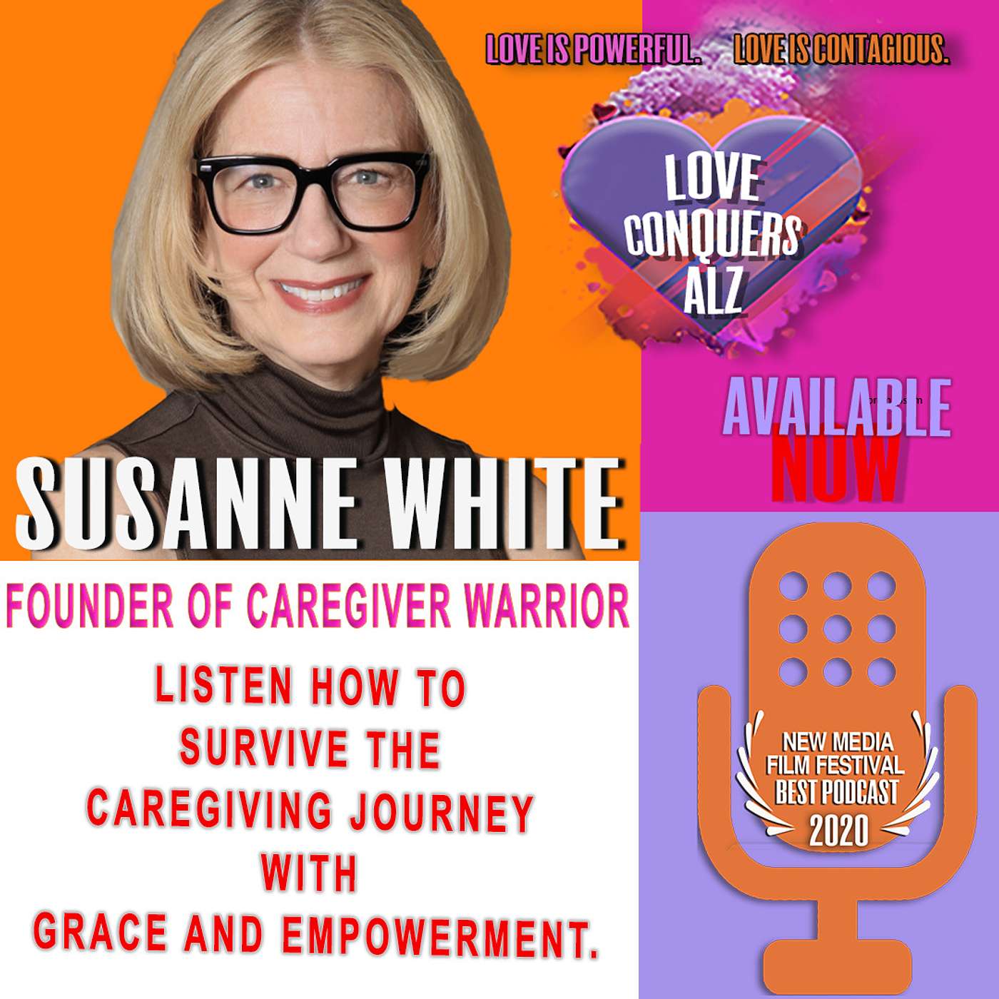 Susanne White: Founder of Caregiver Warrior &  Author of the Caregiver’s Little Guide to Survival!