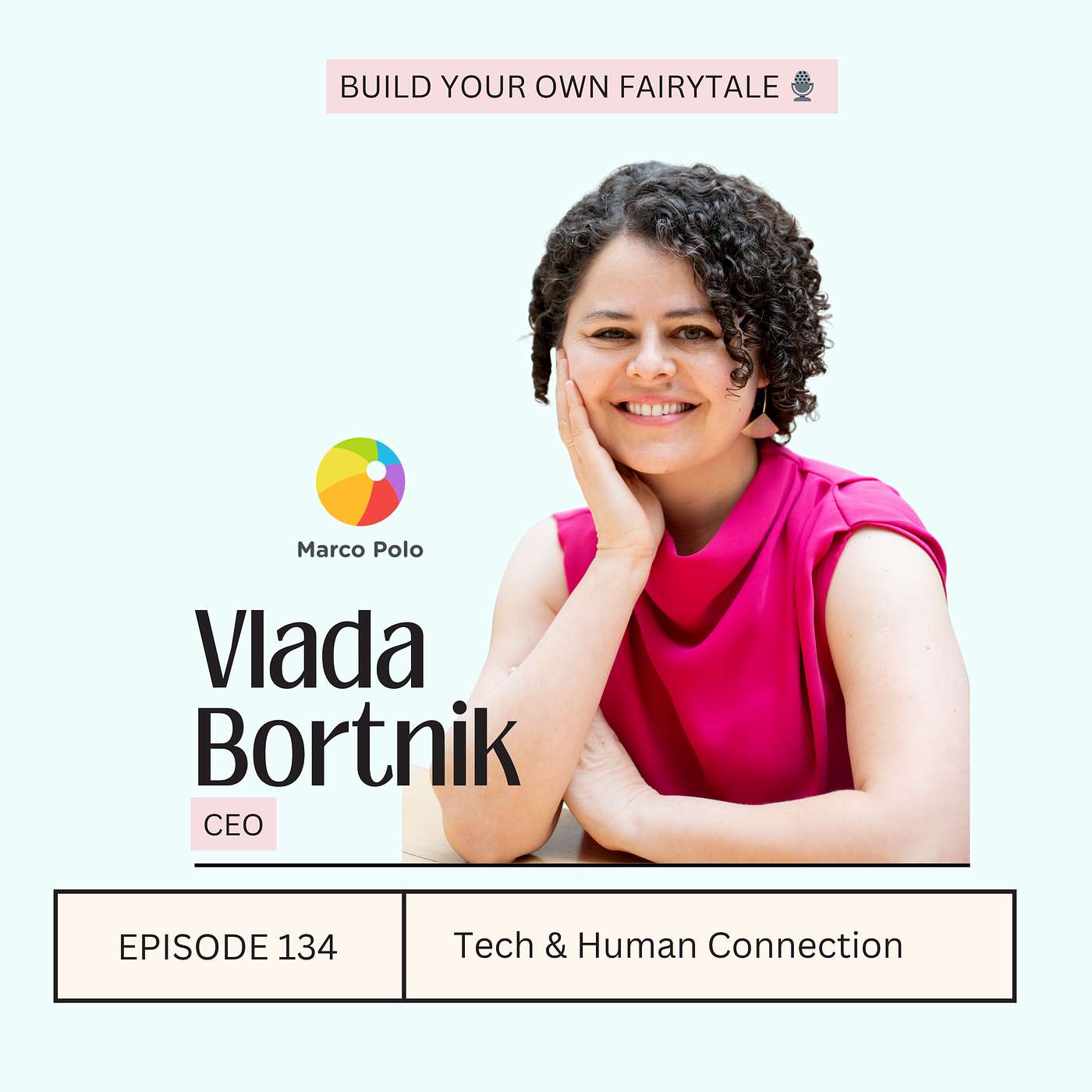 Marco Polo’s Vlada Bortnik on the Magic of Technology (for Good) & Human Connection episode artwork