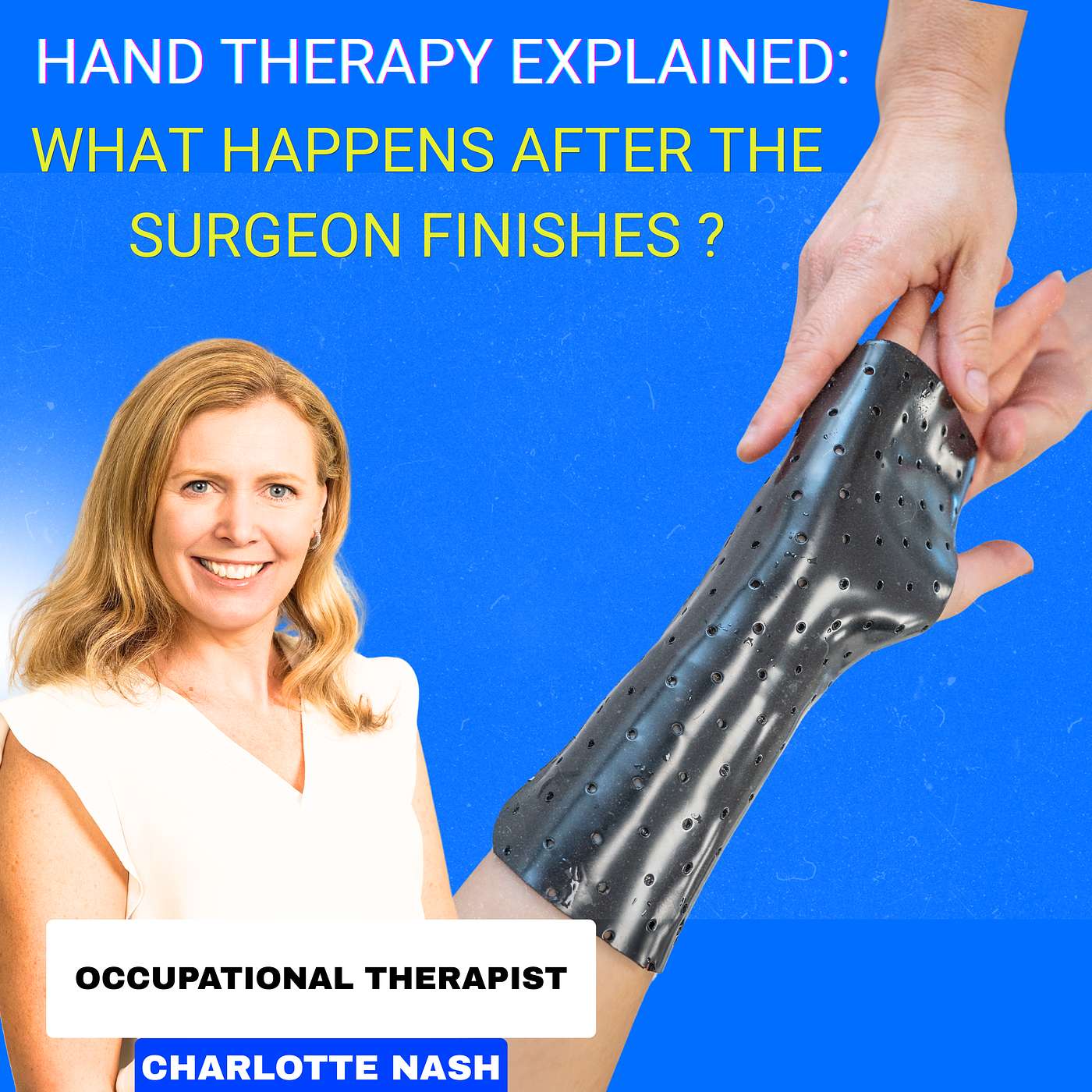 Hand Therapy Explained: What Happens After the Surgeon Finishes?
