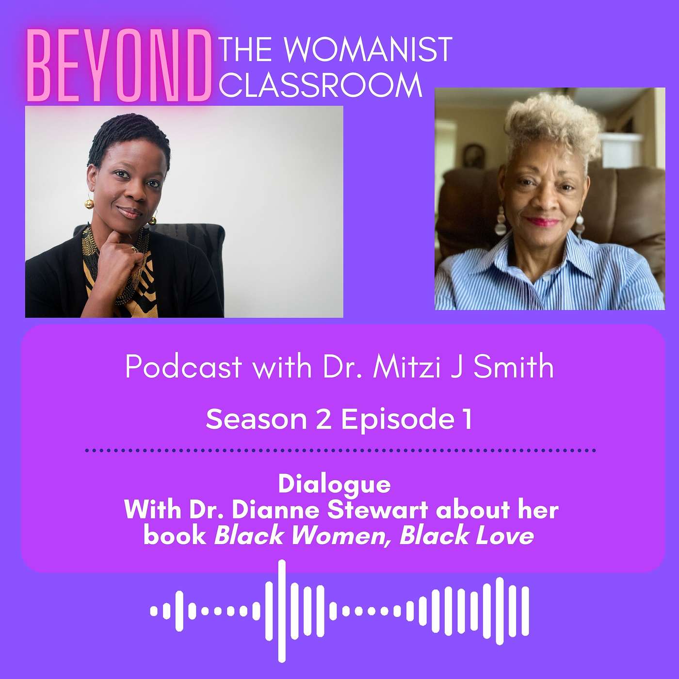 Beyond the Womanist Classroom