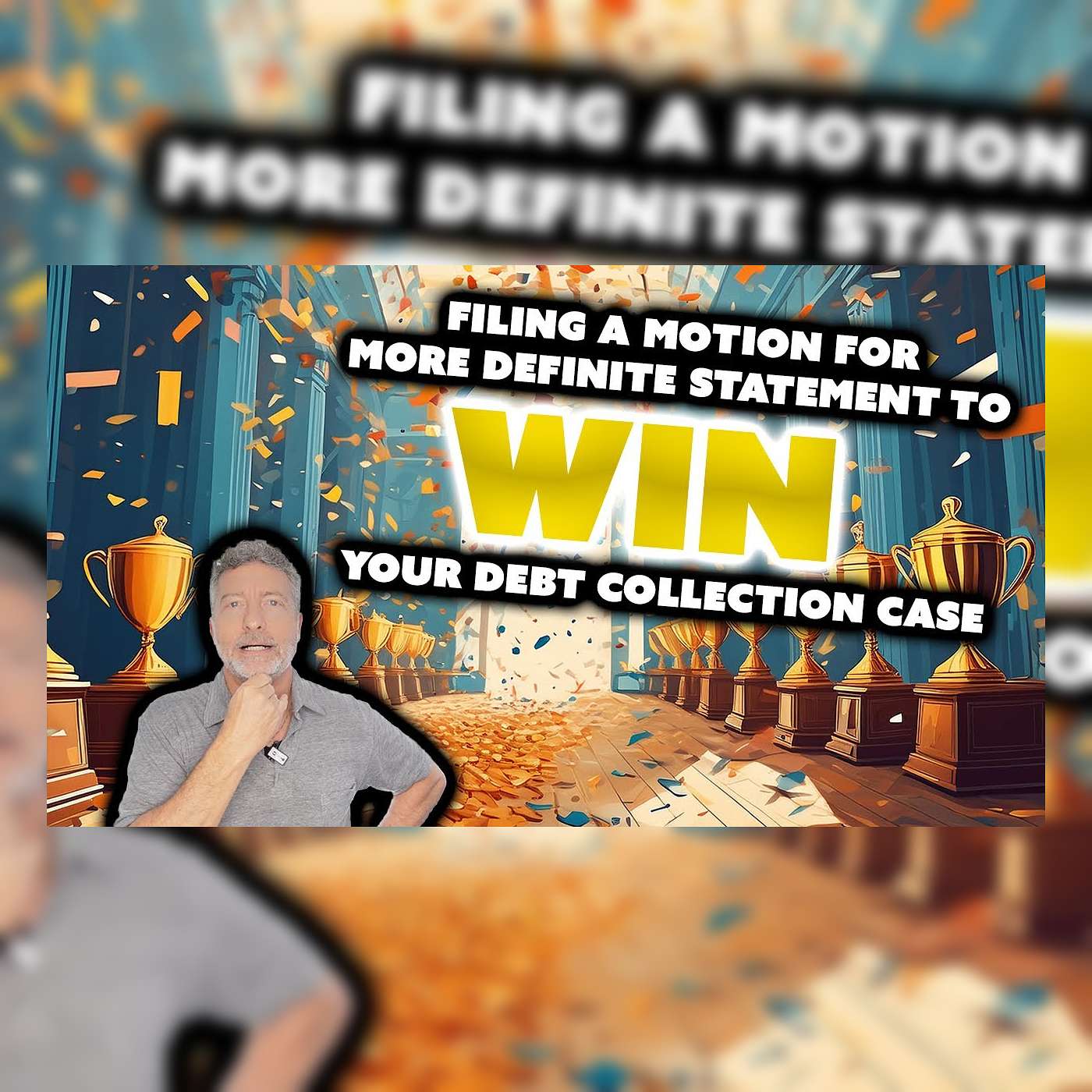 Filing a Motion for More Definite Statement to Win Your Debt Collection Case