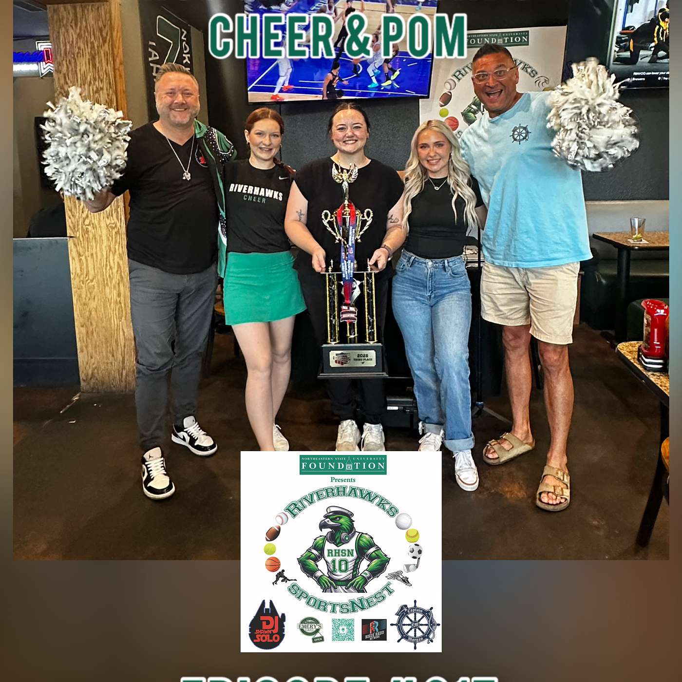 Episode 097 NSU Spirit Squads - HC Cheer Abby Shepherd & HC POM Gracie Kreis episode artwork