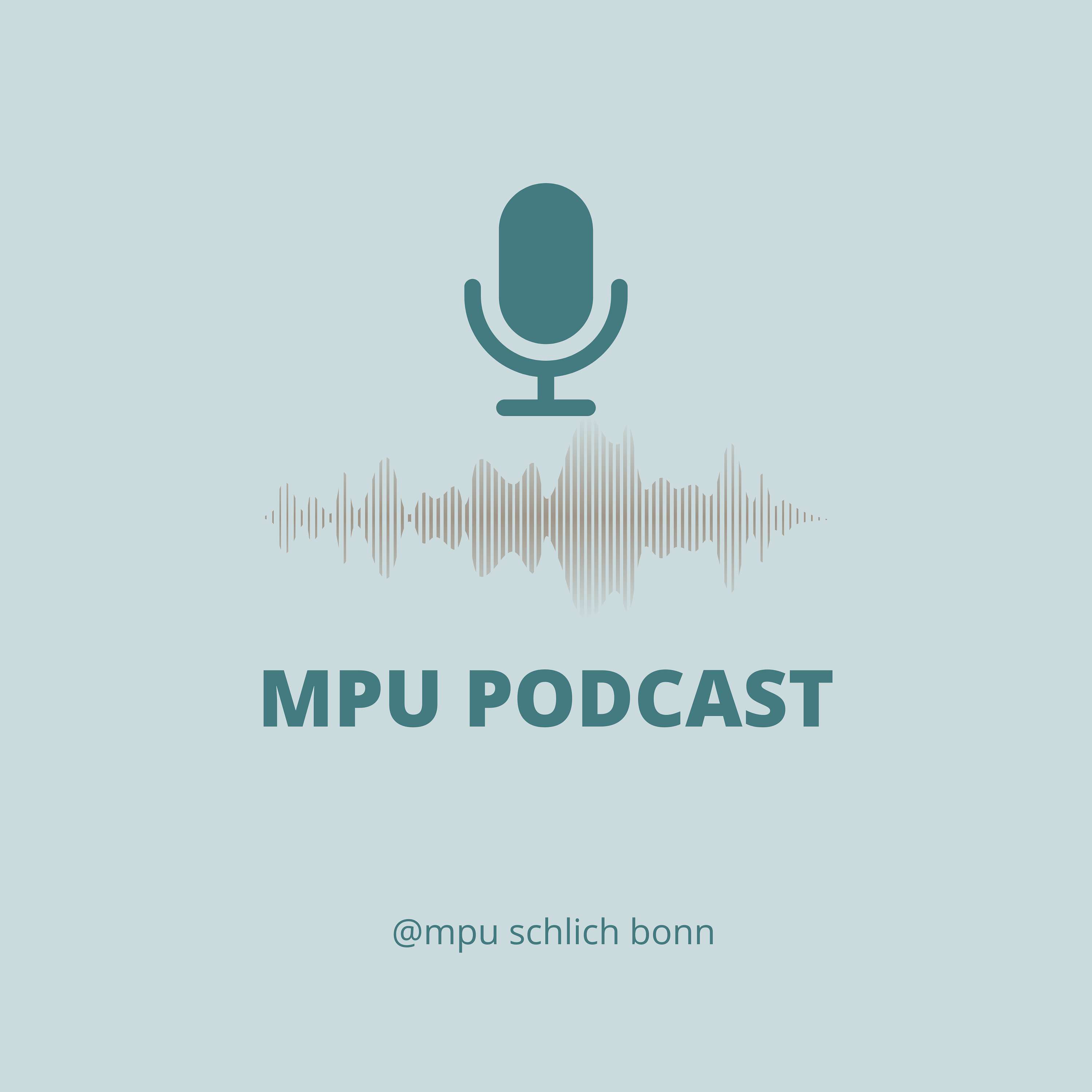 MPU Schlich Bonn Podcast