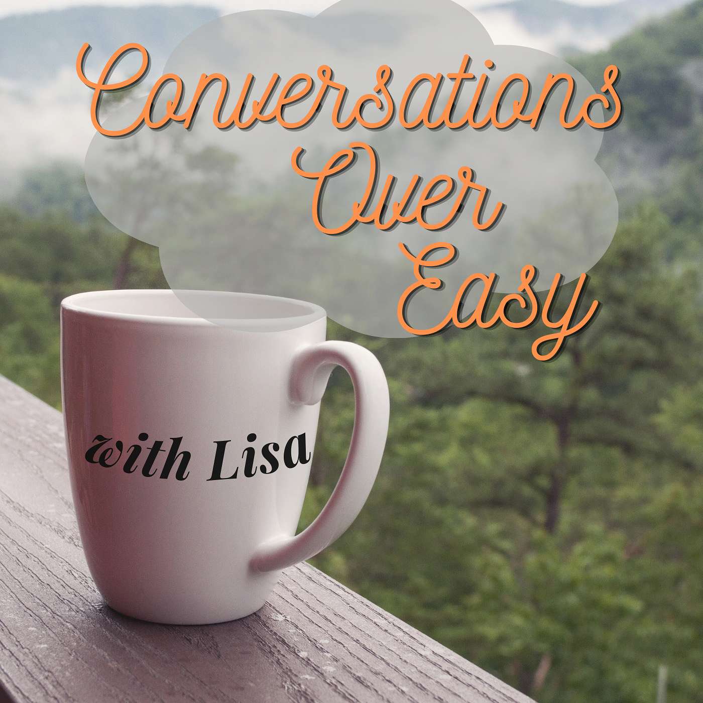 Conversations Over Easy with Lisa