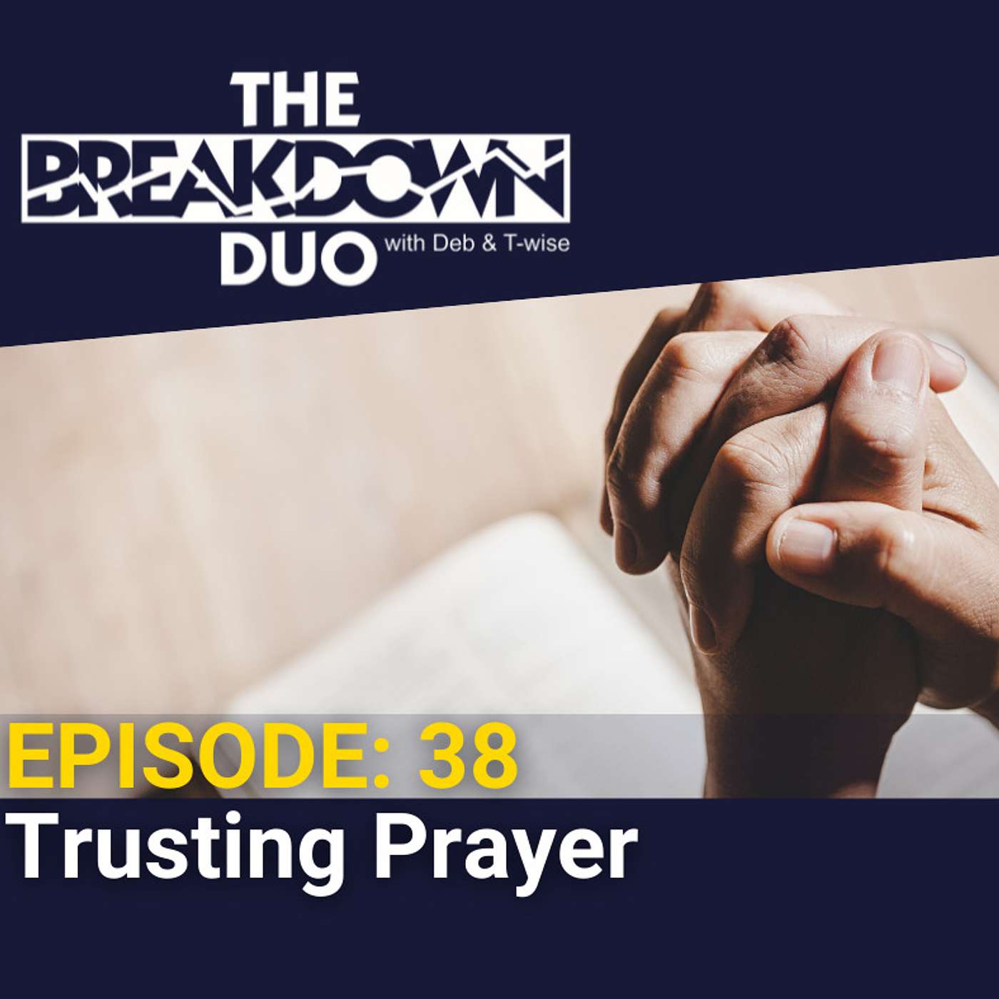 Trusting Prayer
