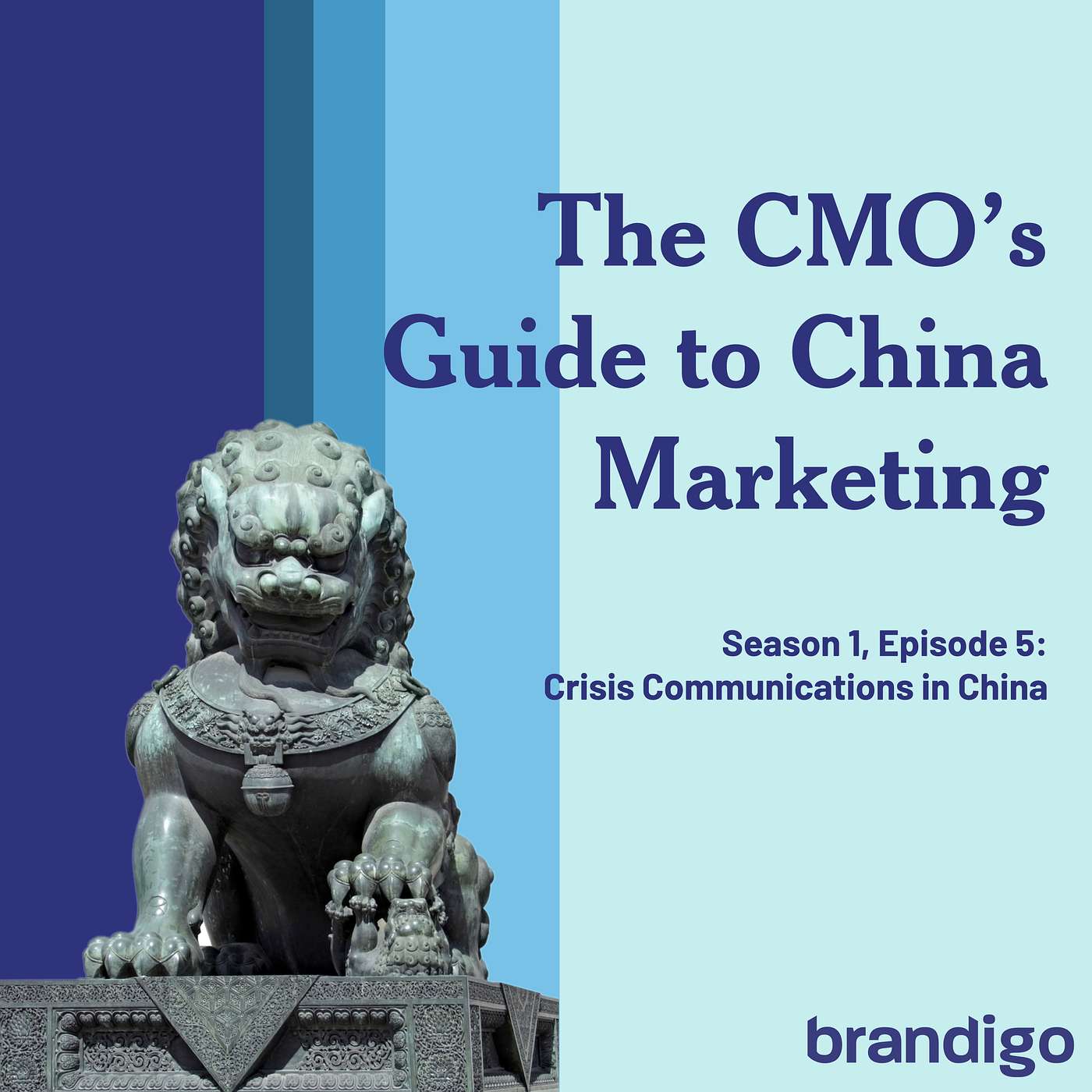 The CMO's Guide to China Marketing: Crisis Communications