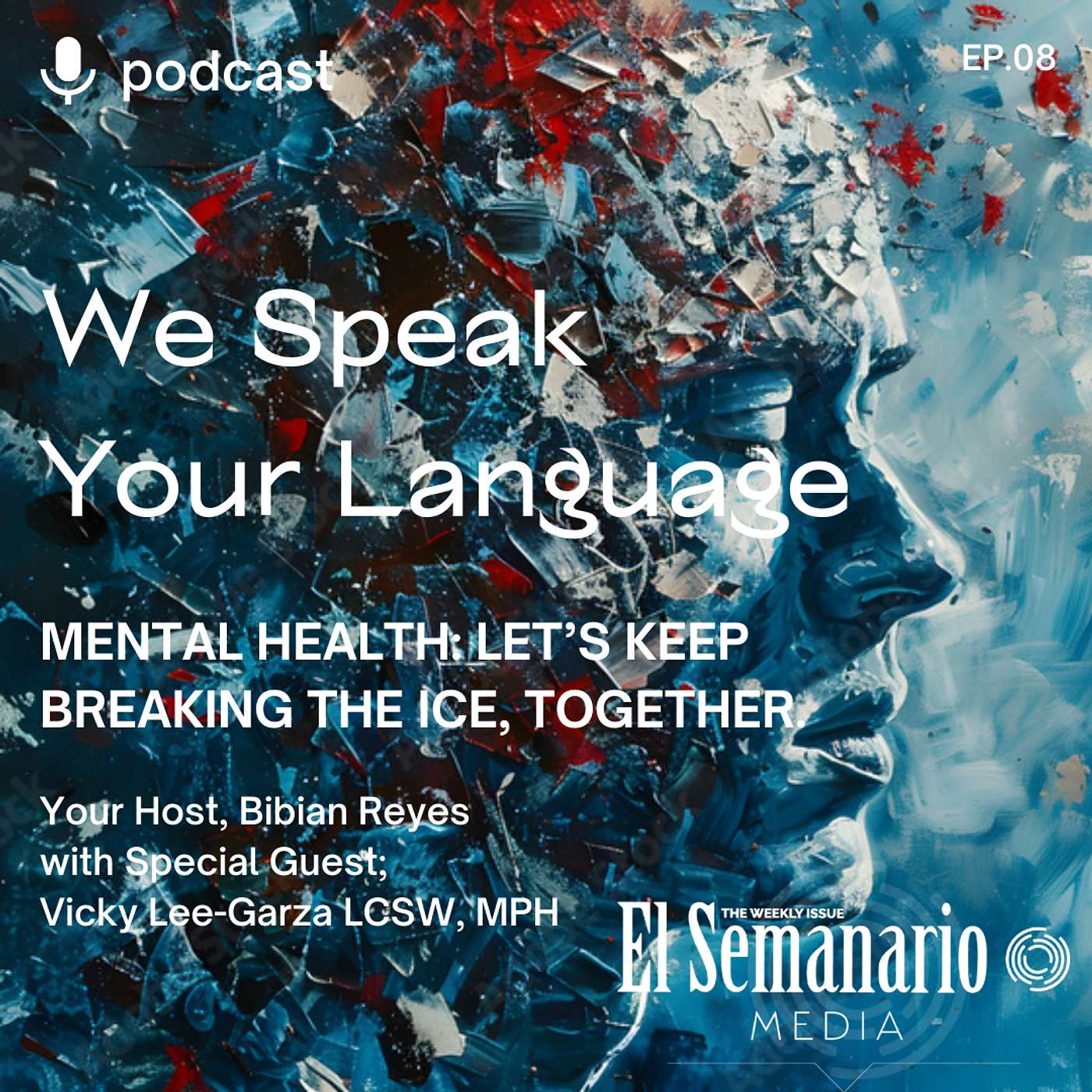 MENTAL HEALTH: Breaking the Ice - Episode VIII