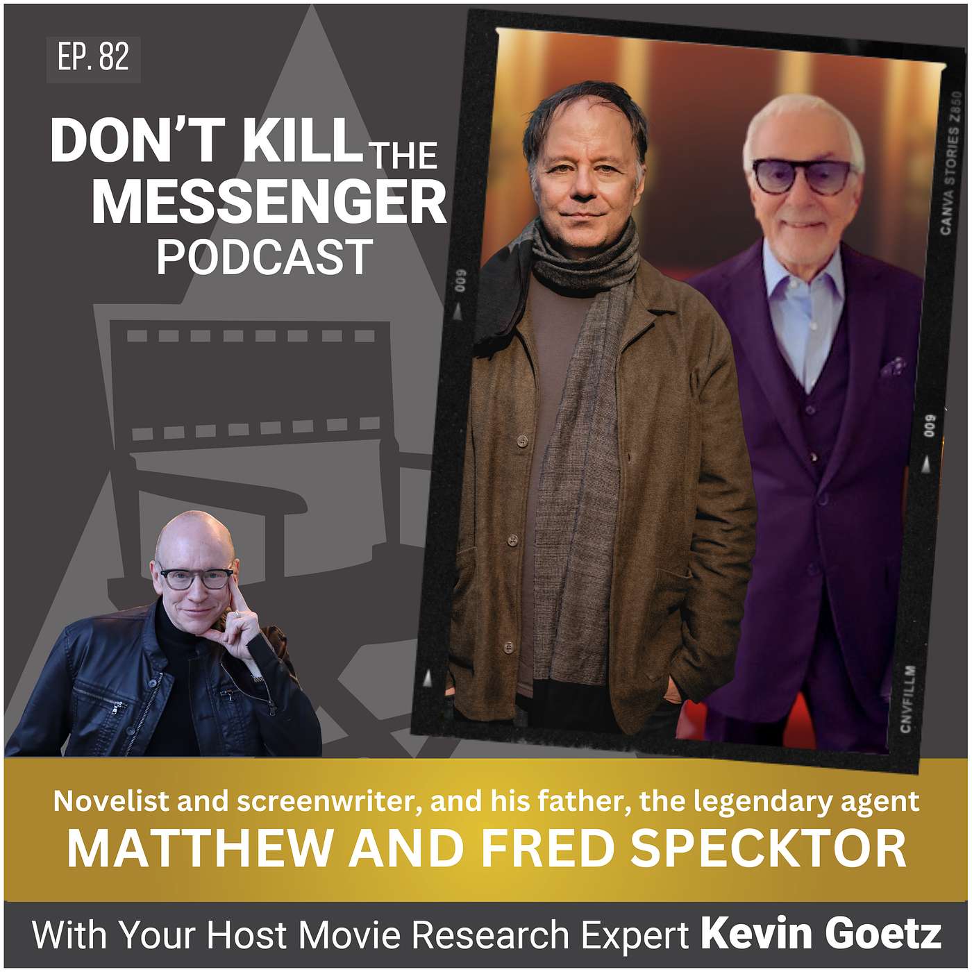Matthew Specktor (Novelist & Screenwriter) and Fred Specktor (Agent) on The Golden Hour, Hollywood Family, and a Changing Industry