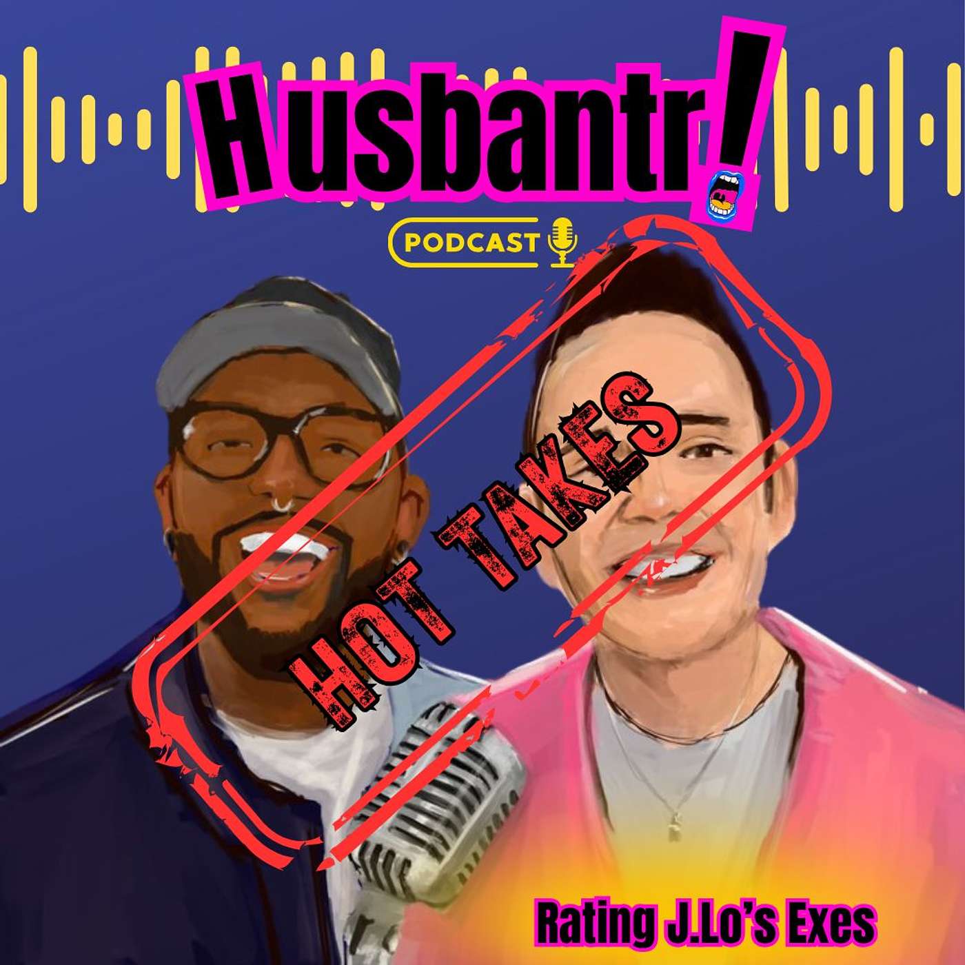 Husbantr Hot Takes | Rating J.Lo's Exes Husbantr Hot Takes | Rating J.Lo's Exes